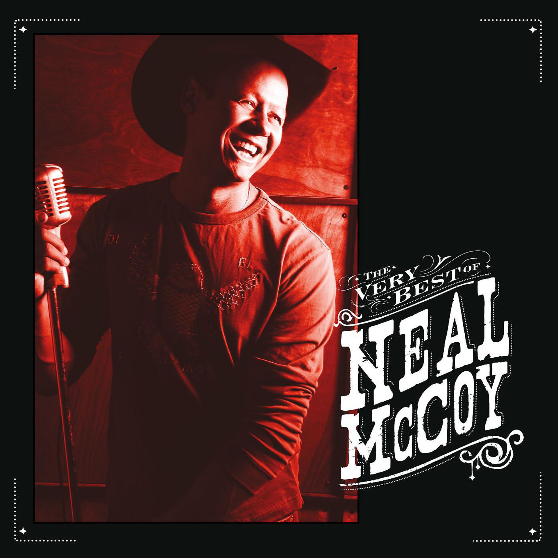 Постер альбома The Very Best Of Neal McCoy