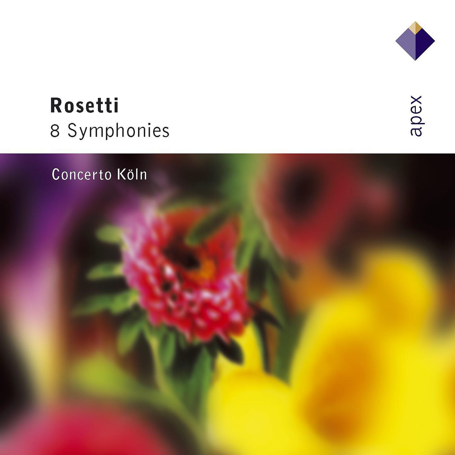 Постер альбома Rosetti : 8 Symphonies  -  Apex