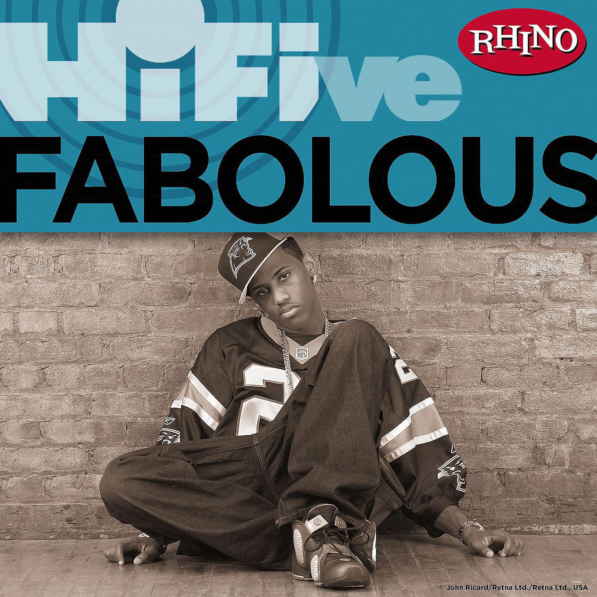 Постер альбома Rhino Hi-Five: Fabolous