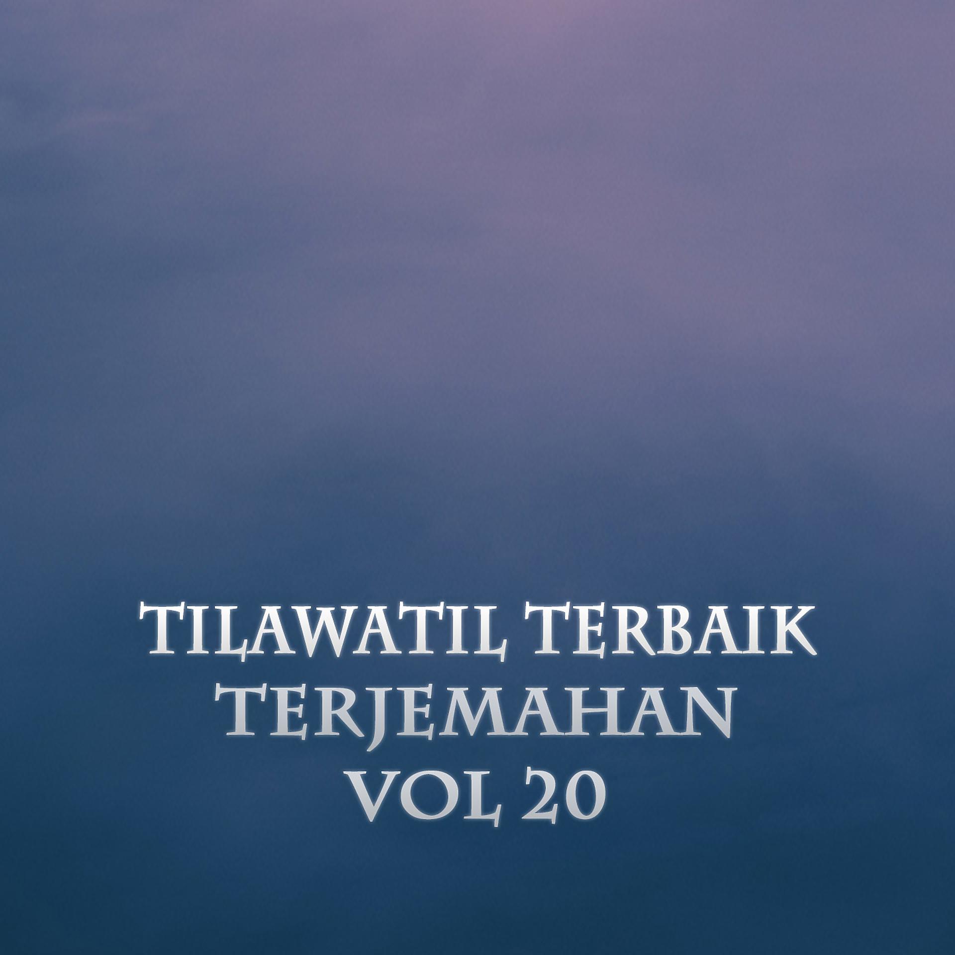 Постер альбома Tilawatil Terbaik Terjemahan, Vol. 20