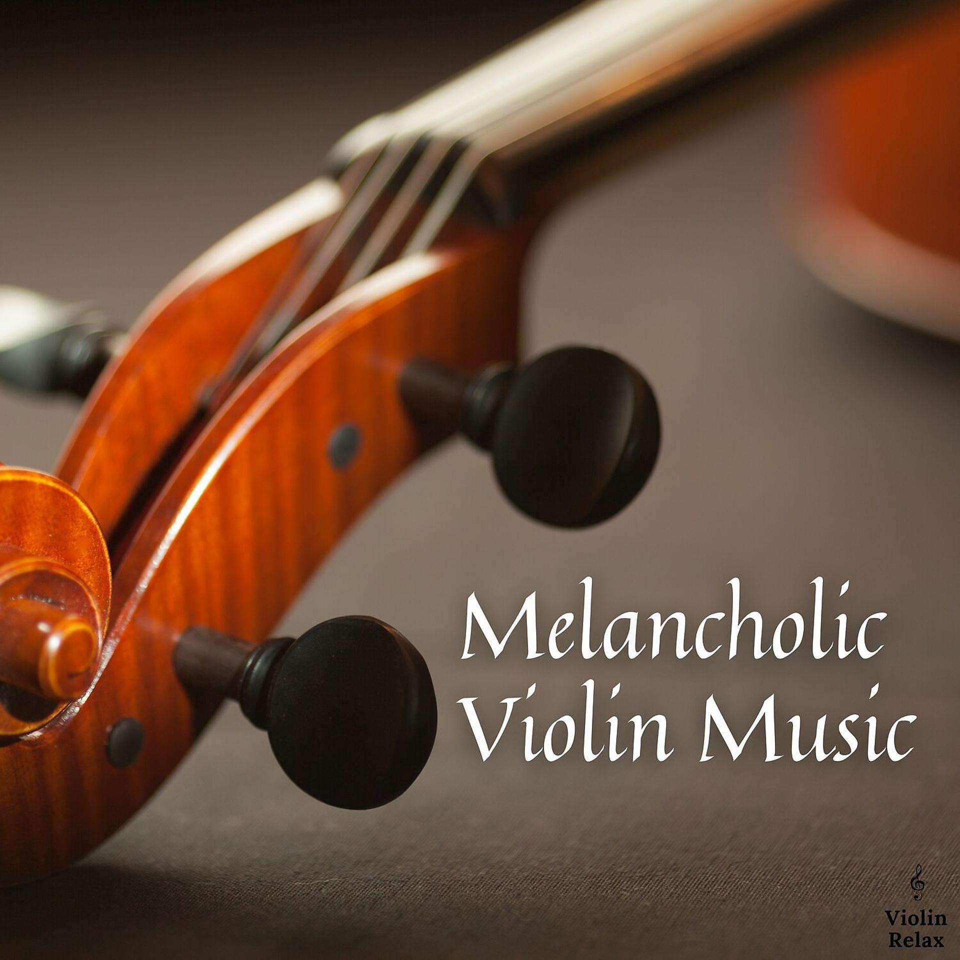 Постер альбома Melancholic Violin Music