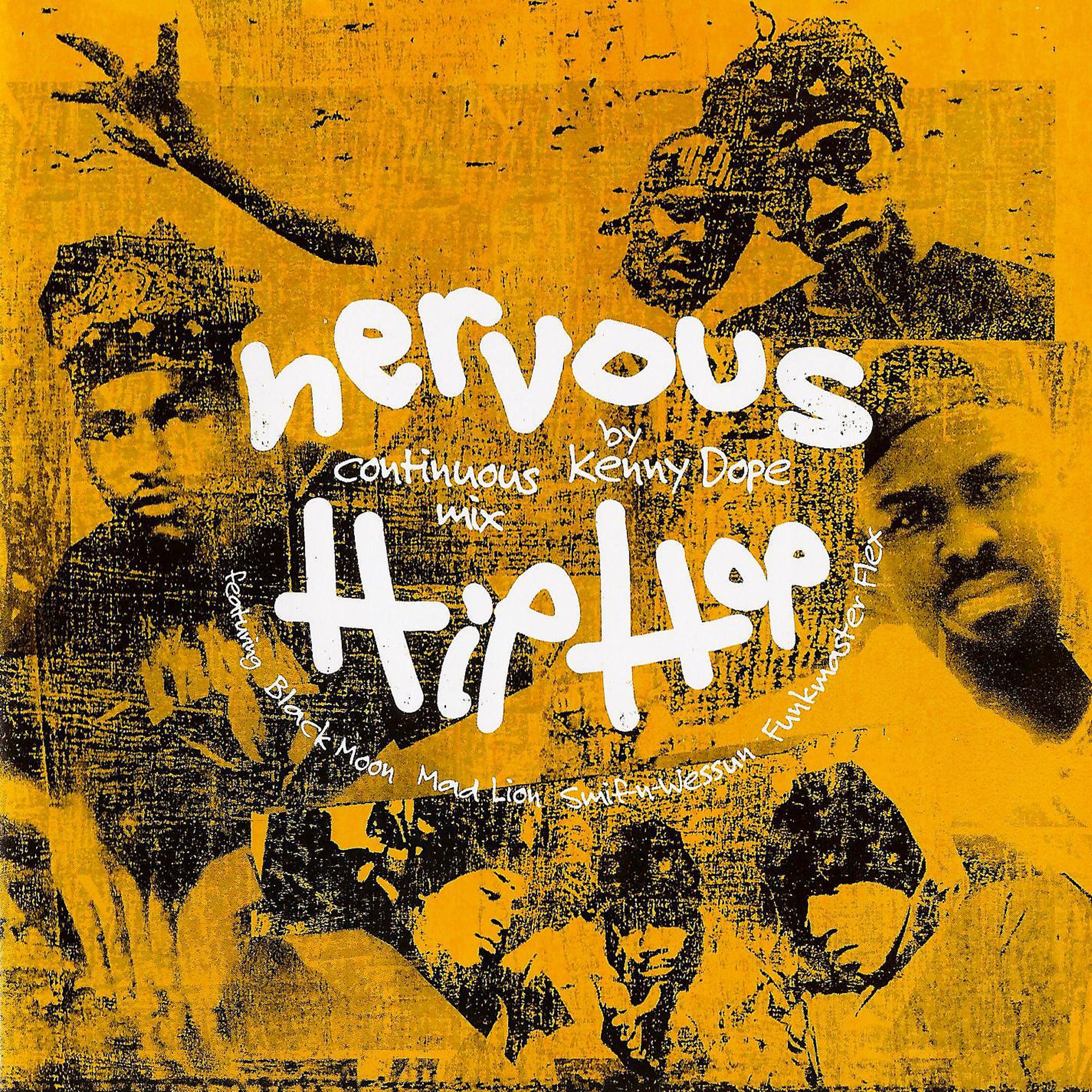 Постер альбома Nervous Hip Hop