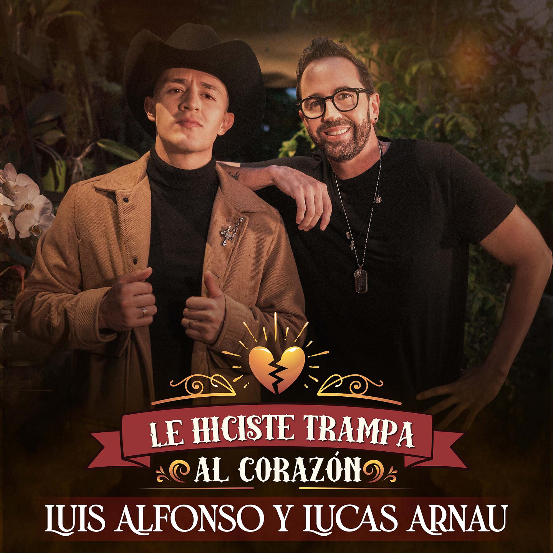 Постер альбома Le Hiciste Trampa al Corazón