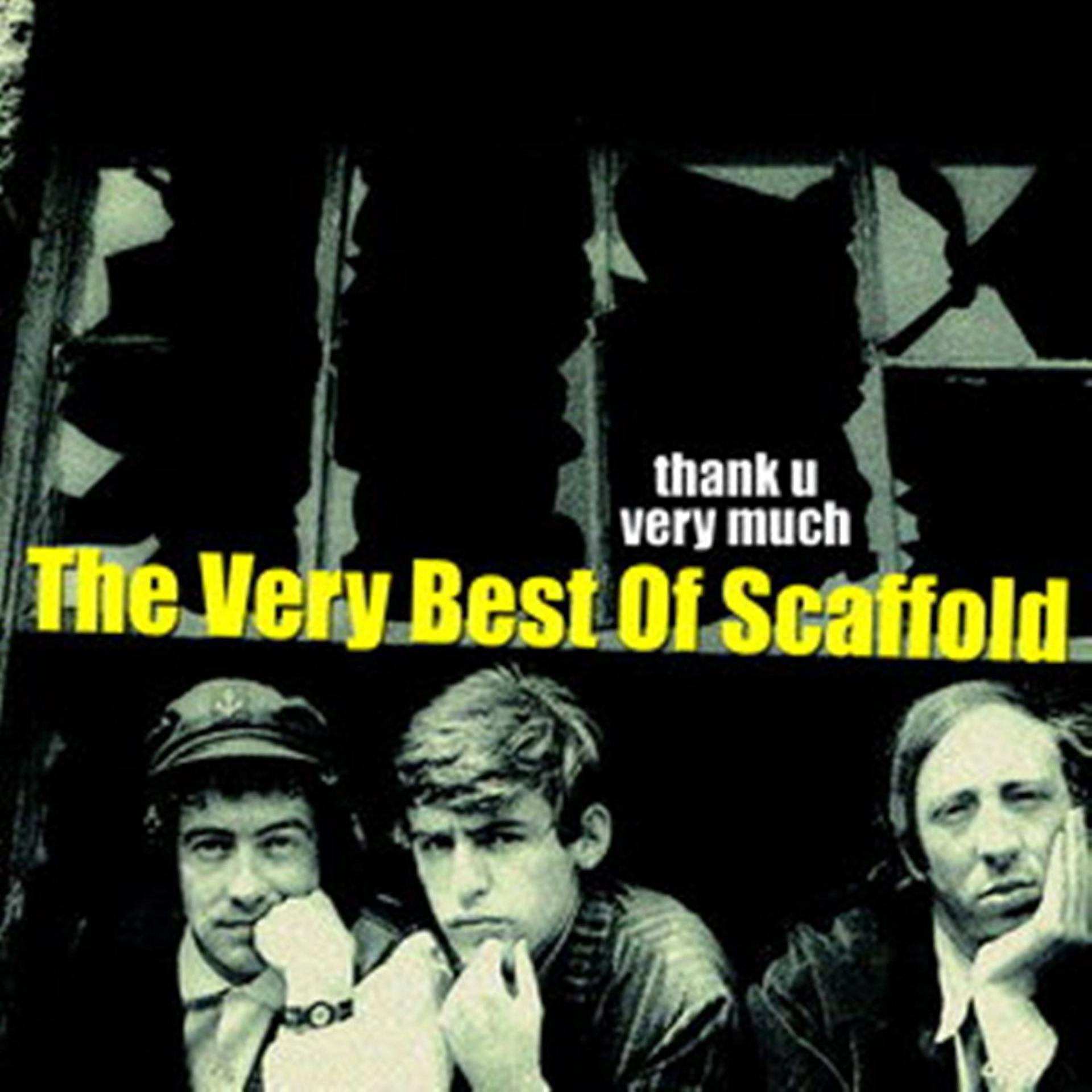 Постер альбома Thank U Very Much - The Very Best Of The Scaffold