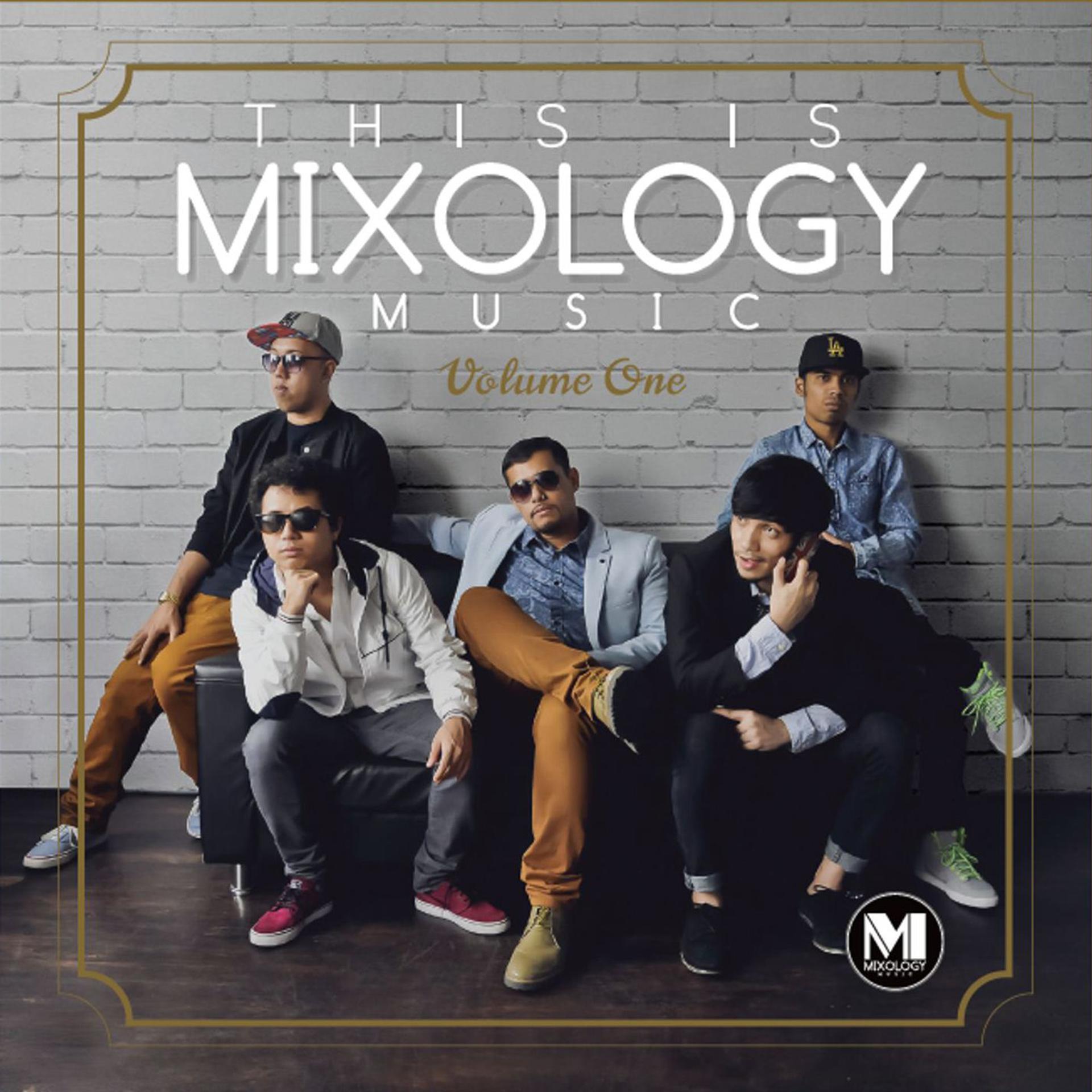 Постер альбома This Is The Mixology Music Vol.1