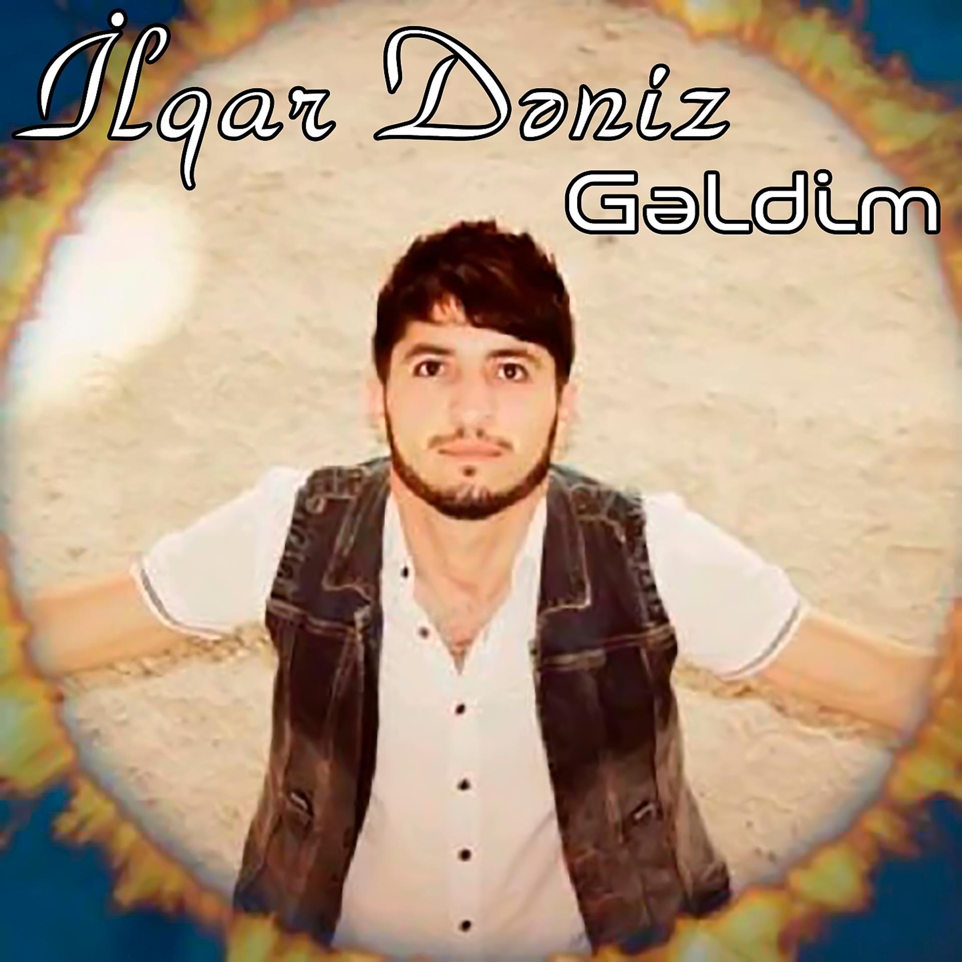 Постер альбома Gəldim