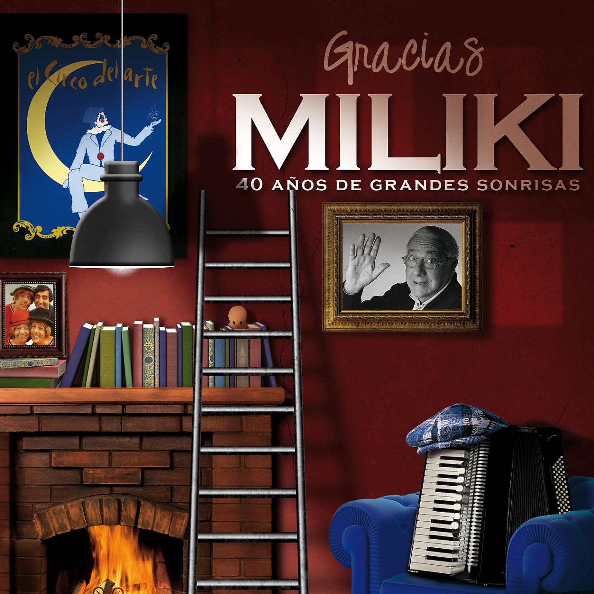 Постер альбома Gracias Miliki (40 años de grandes sonrisas)