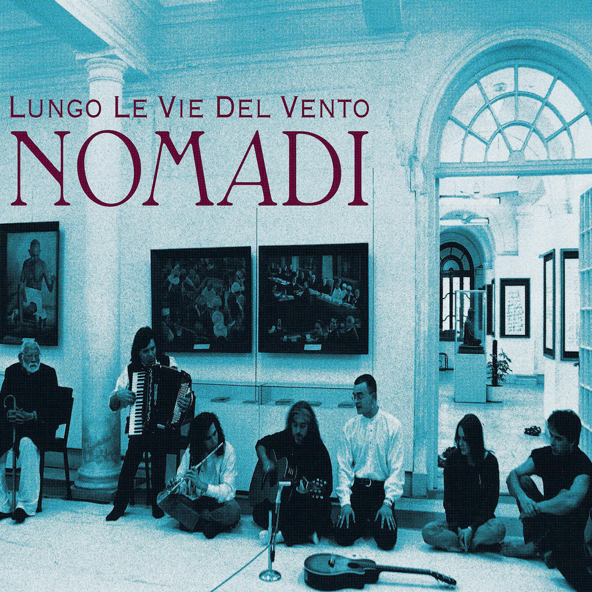 Постер альбома Lungo Le Vie Del Vento