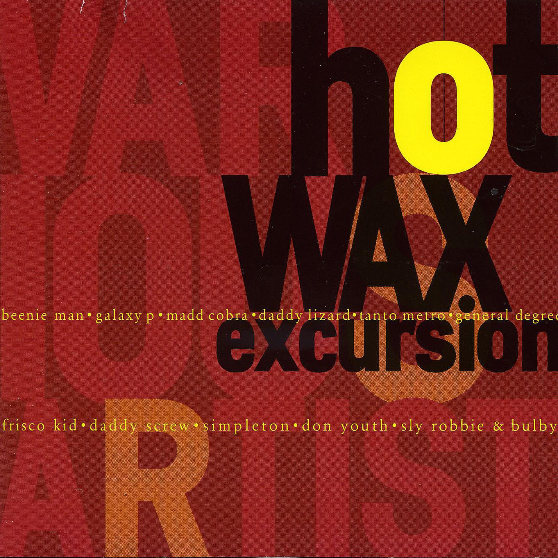 Постер альбома Hot Wax Excursion