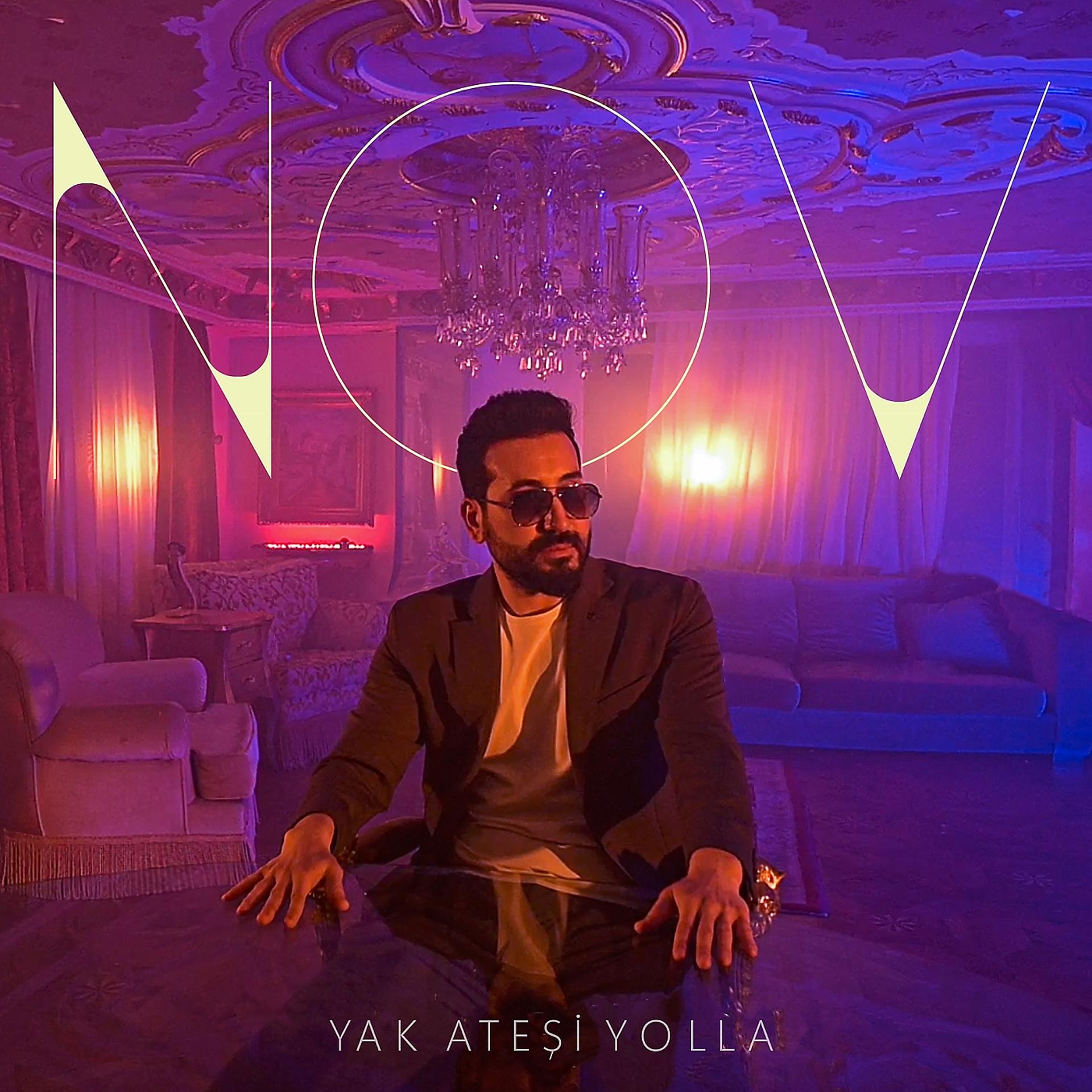 Постер альбома Yak Ateşi Yolla