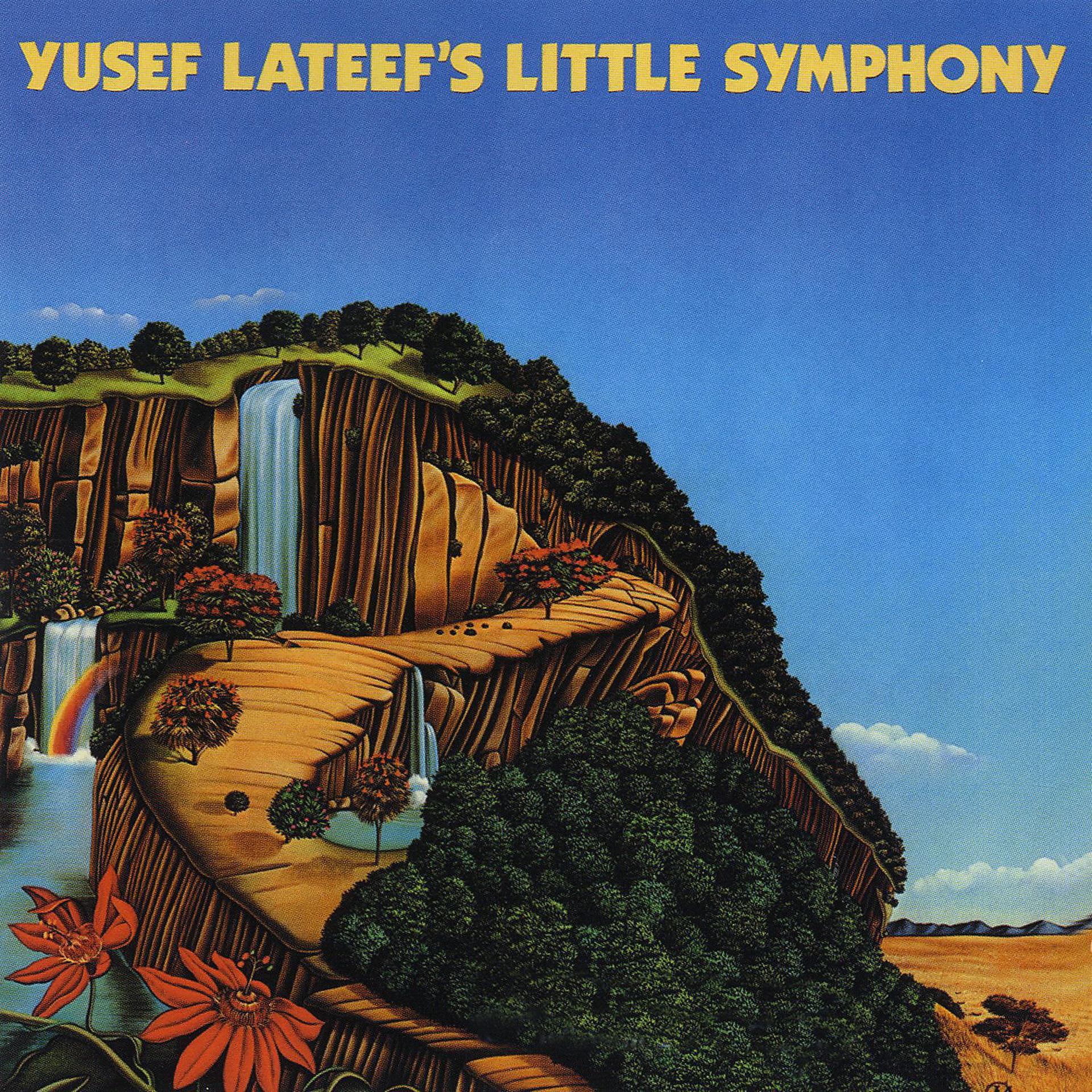 Постер альбома Yusef Lateef 's Little Symphony