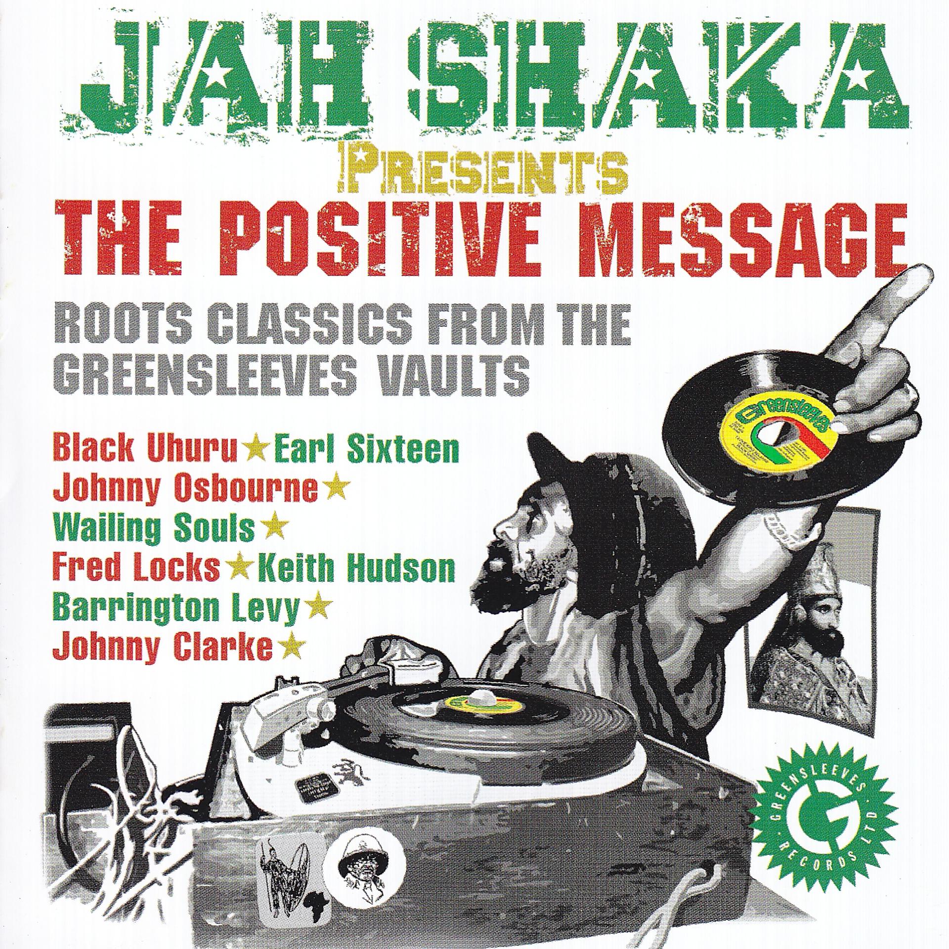 Постер альбома Jah Shaka Presents The Positive Message