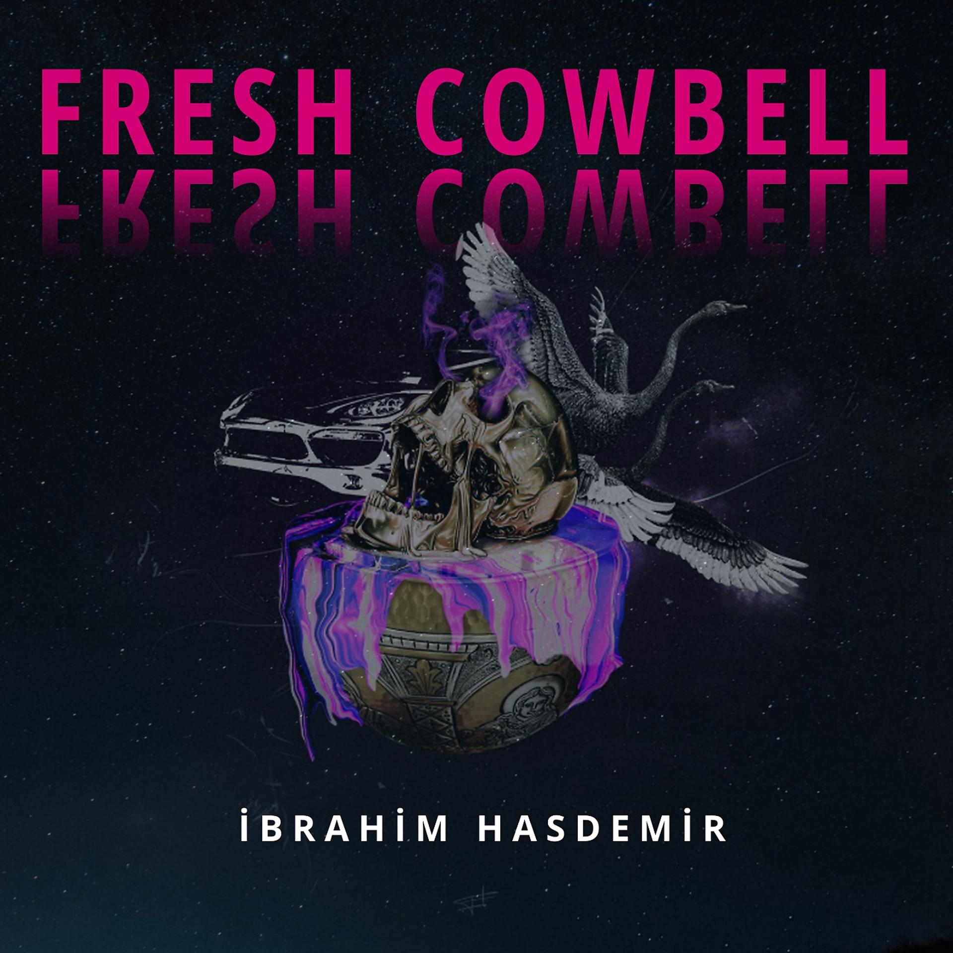 Постер альбома Fresh Cowbell