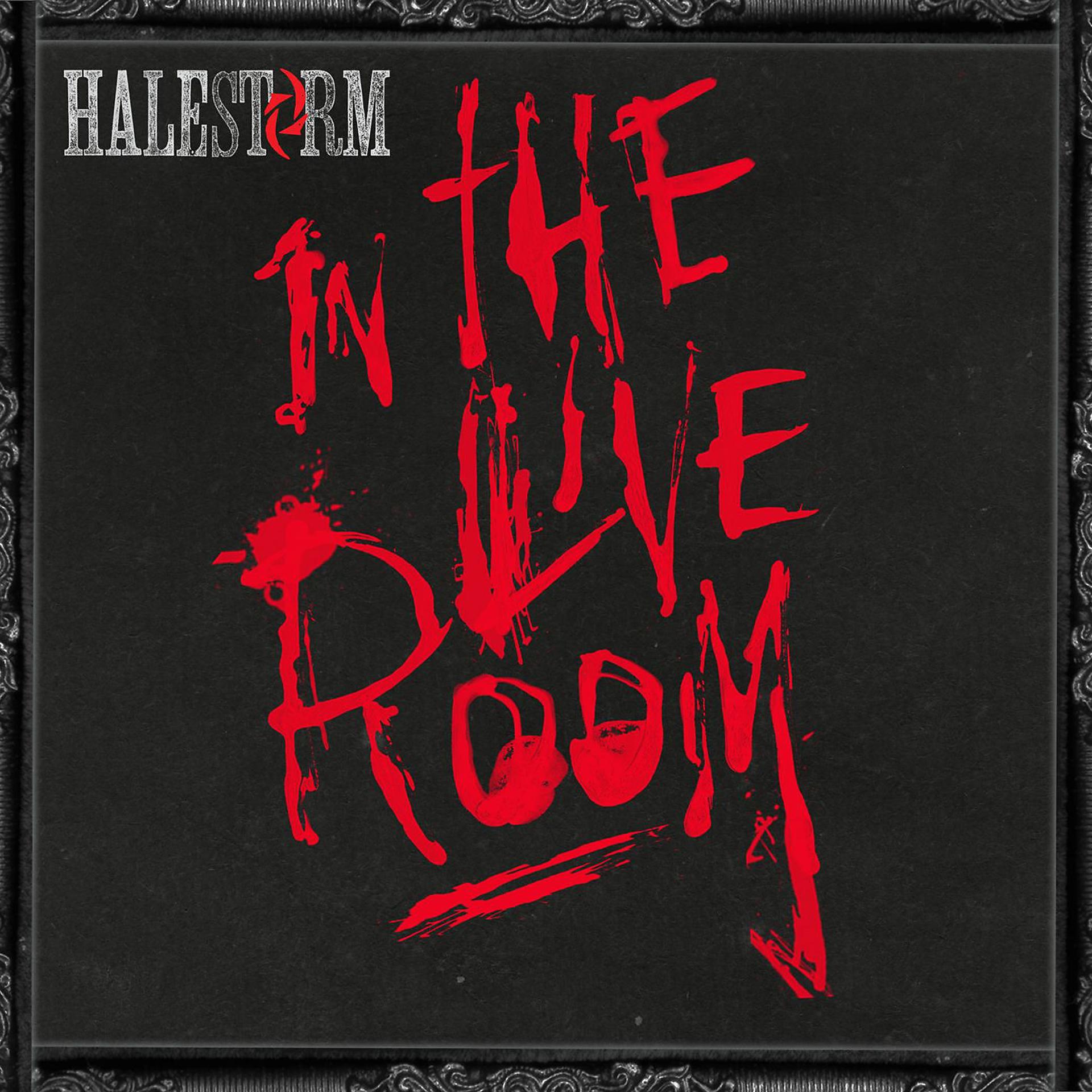 Постер альбома Halestorm in the Live Room