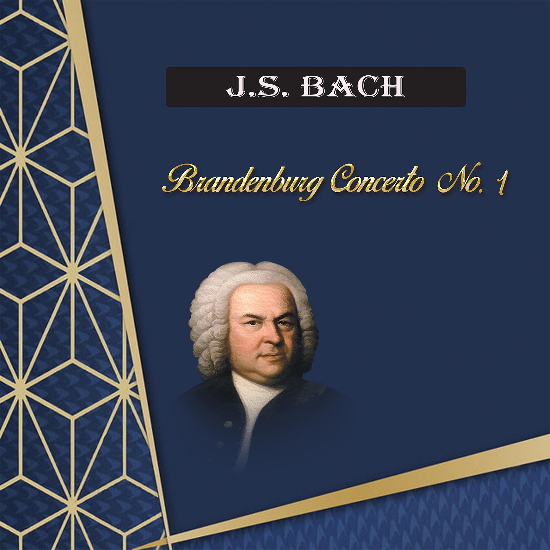 Постер альбома J.S.Bach, Brandenburg Concerto No. 1