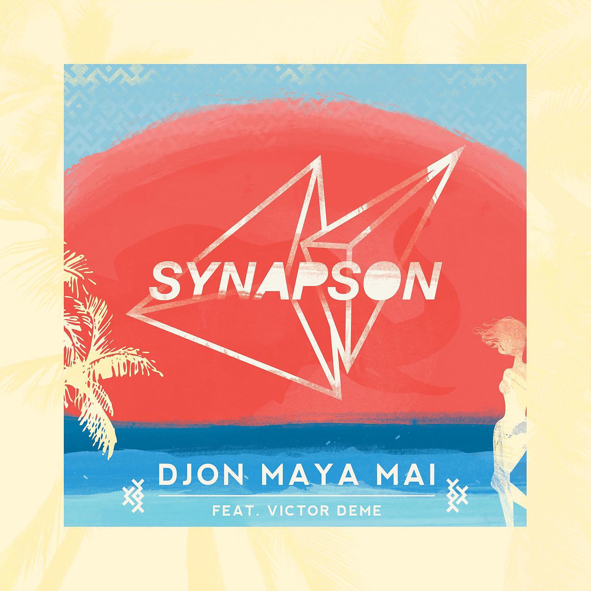 Постер альбома Djon Maya Maï (feat. Victor Démé) [Radio Edit]