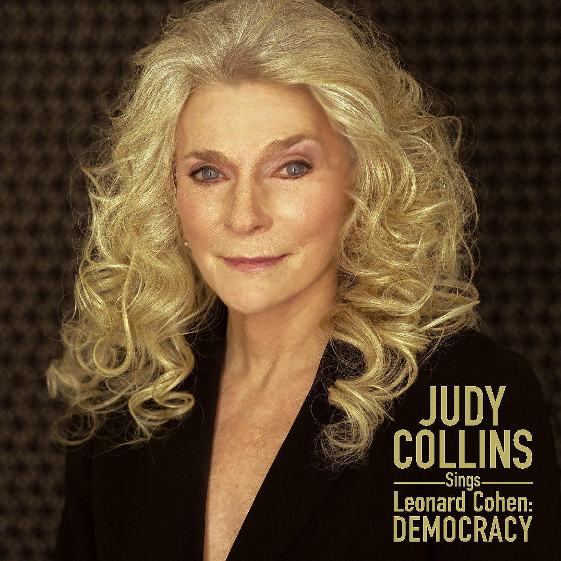 Постер альбома Judy Collins Sings Leonard Cohen: Democracy