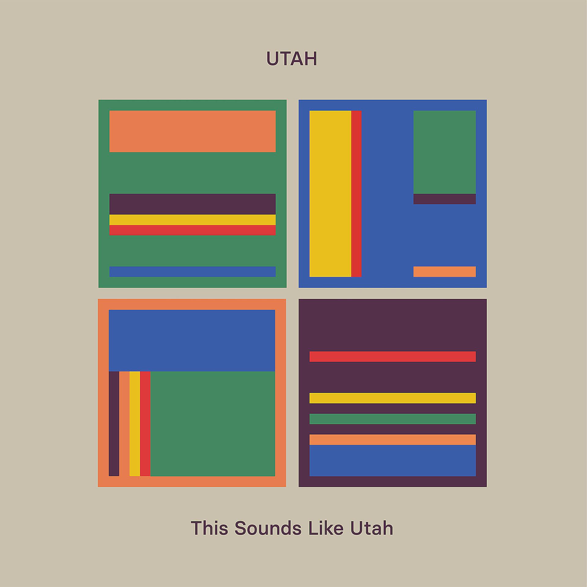 Постер альбома This Sounds Like UTAH