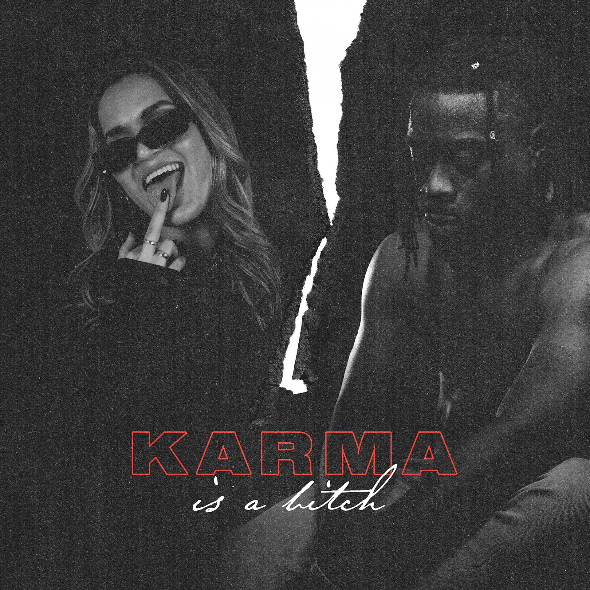 Постер альбома Karma is a Bitch