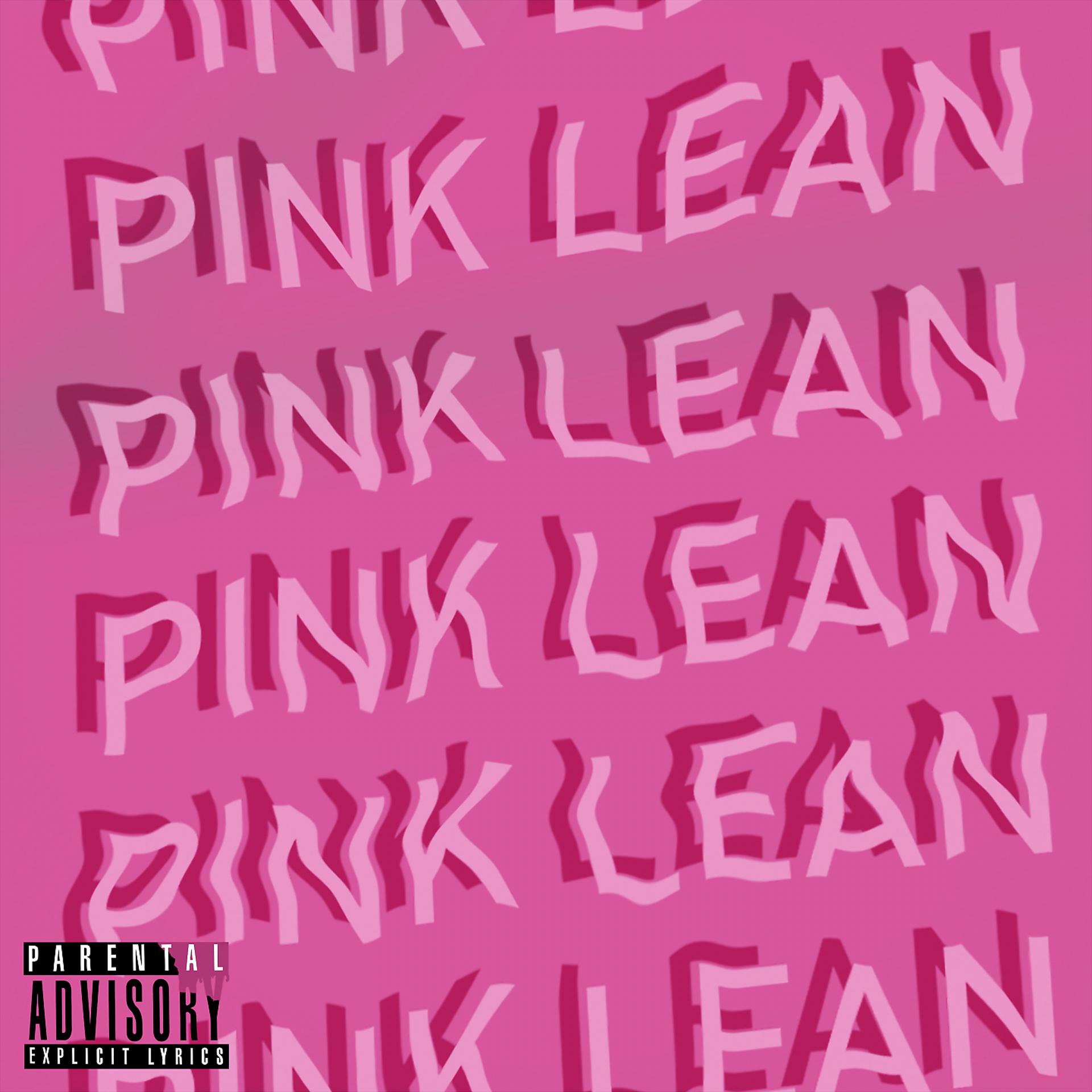 Постер альбома Pink Lean