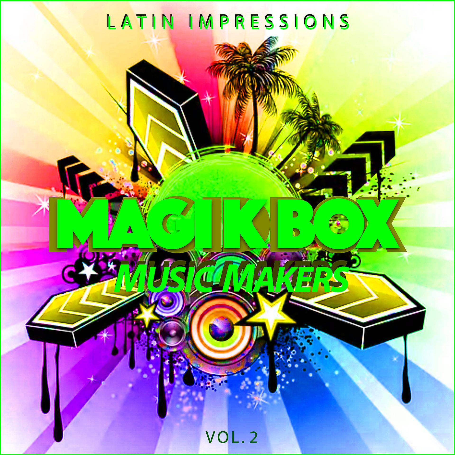 Постер альбома Magik Box Music Makers, Vol. 2