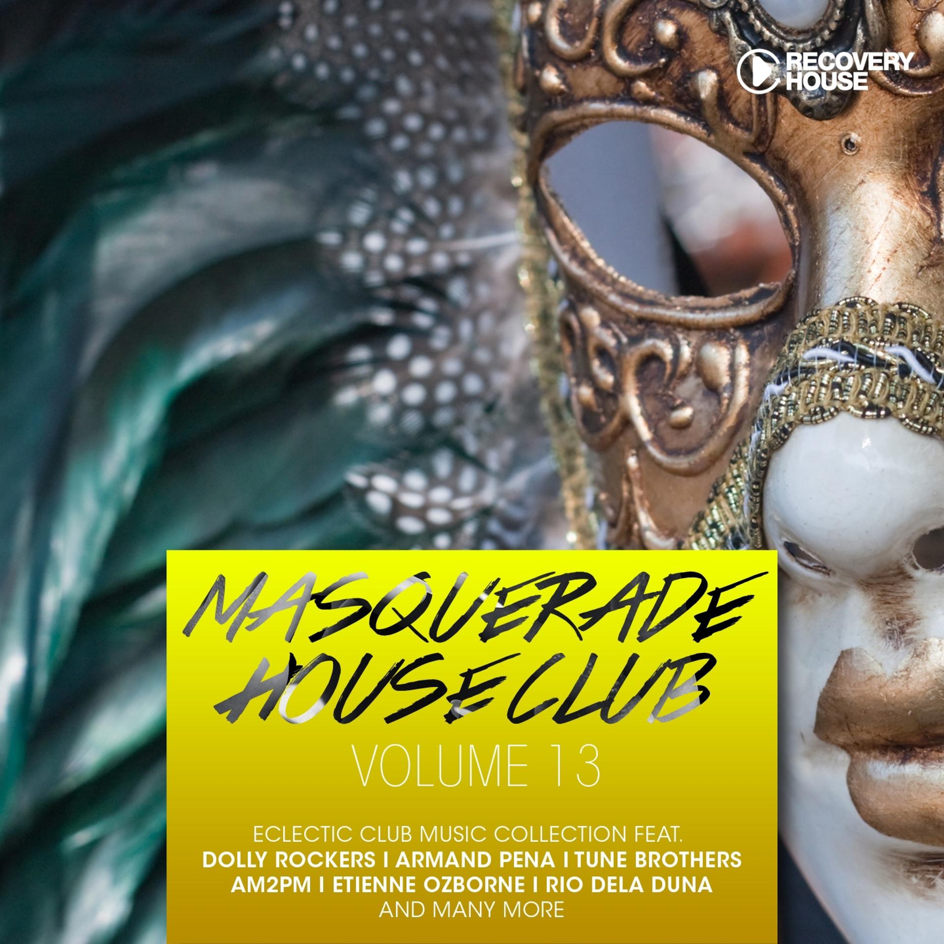 Постер альбома Masquerade House Club, Vol. 13