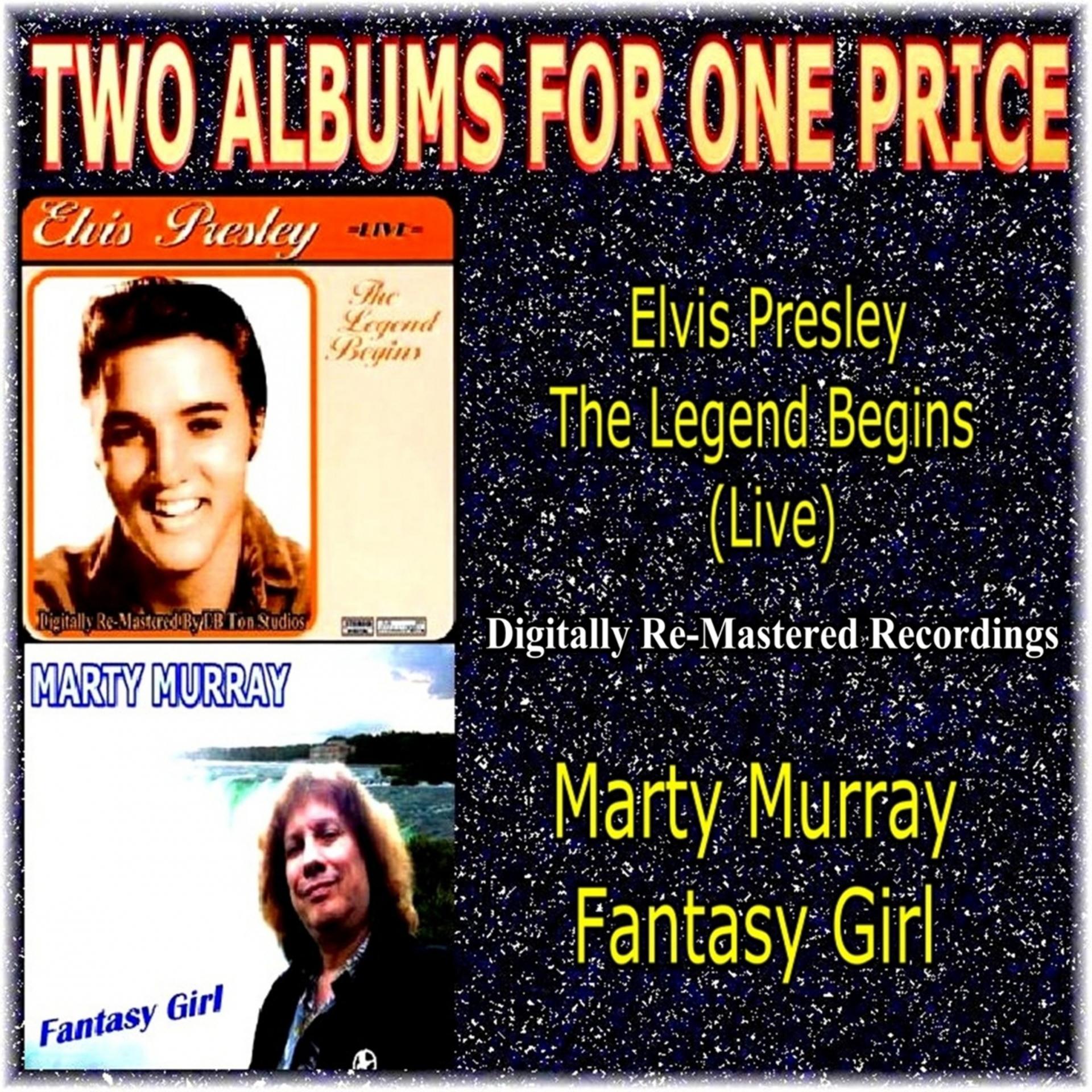 Постер альбома Two Albums for One Price - Elvis Presley (Live) & Marty Murray
