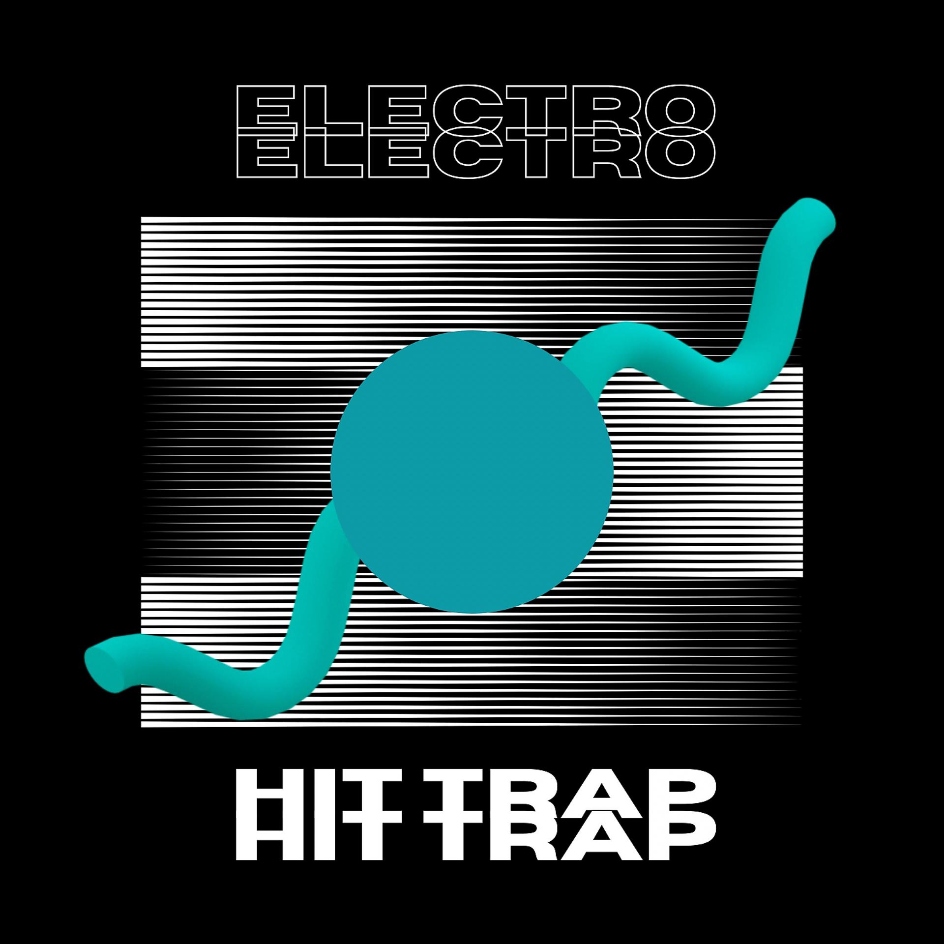 Постер альбома Electro Hip Trap