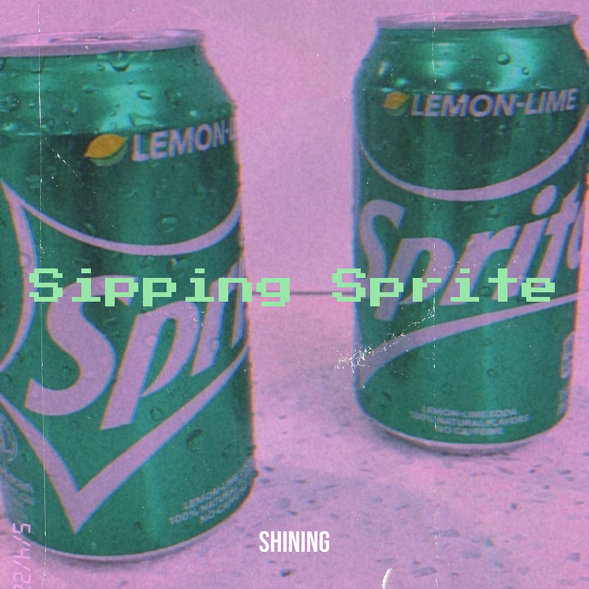 Постер альбома Sipping Sprite