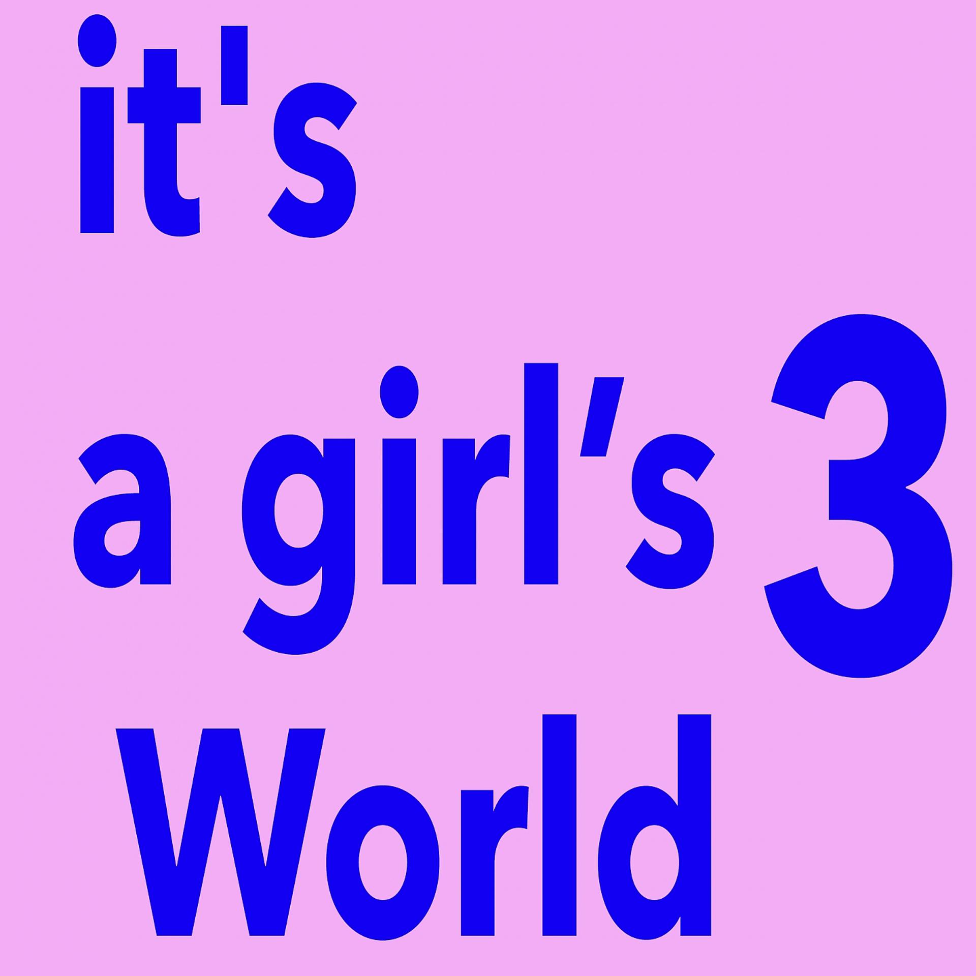 Постер альбома It's A Girl's World 3