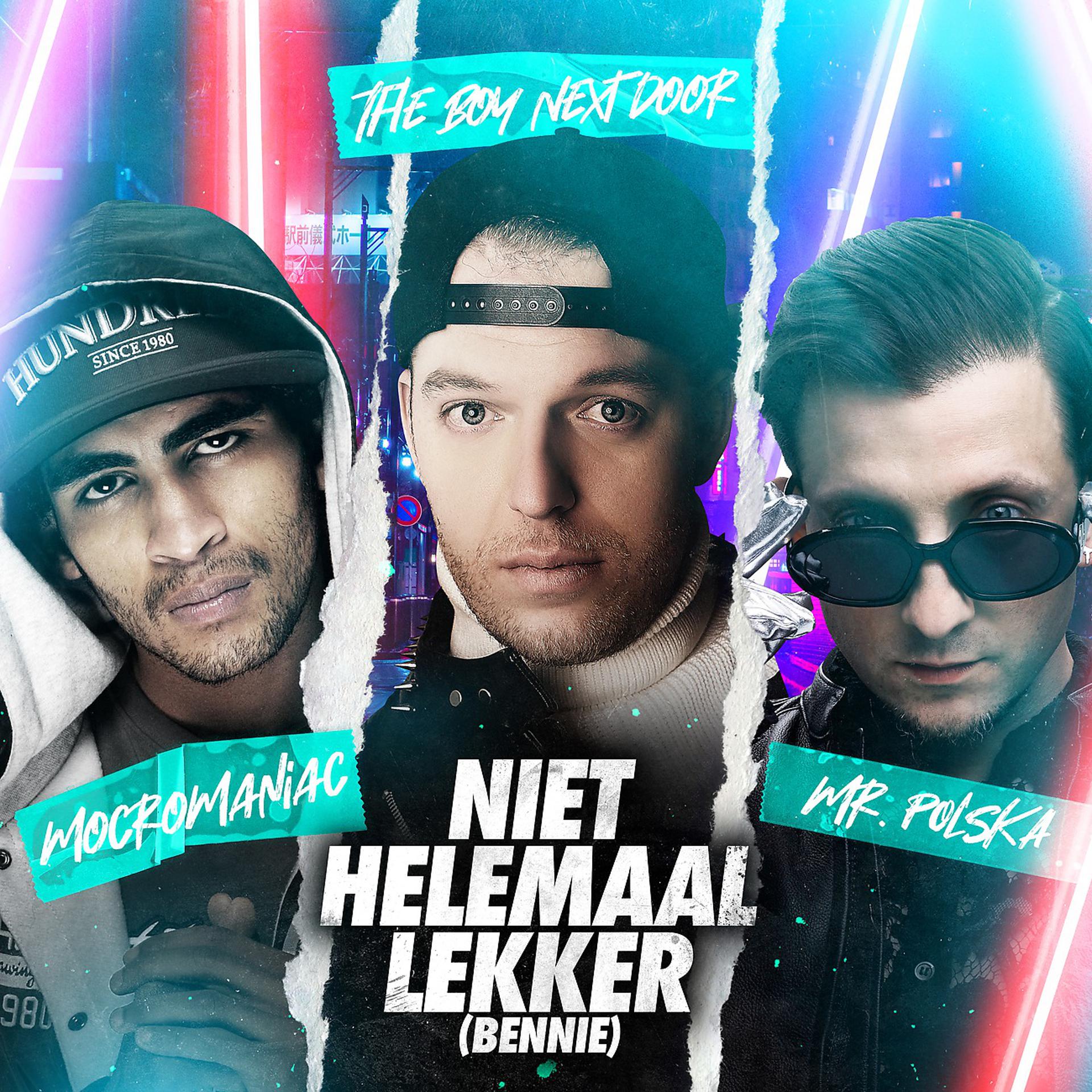 Постер альбома Niet Helemaal Lekker (Bennie)