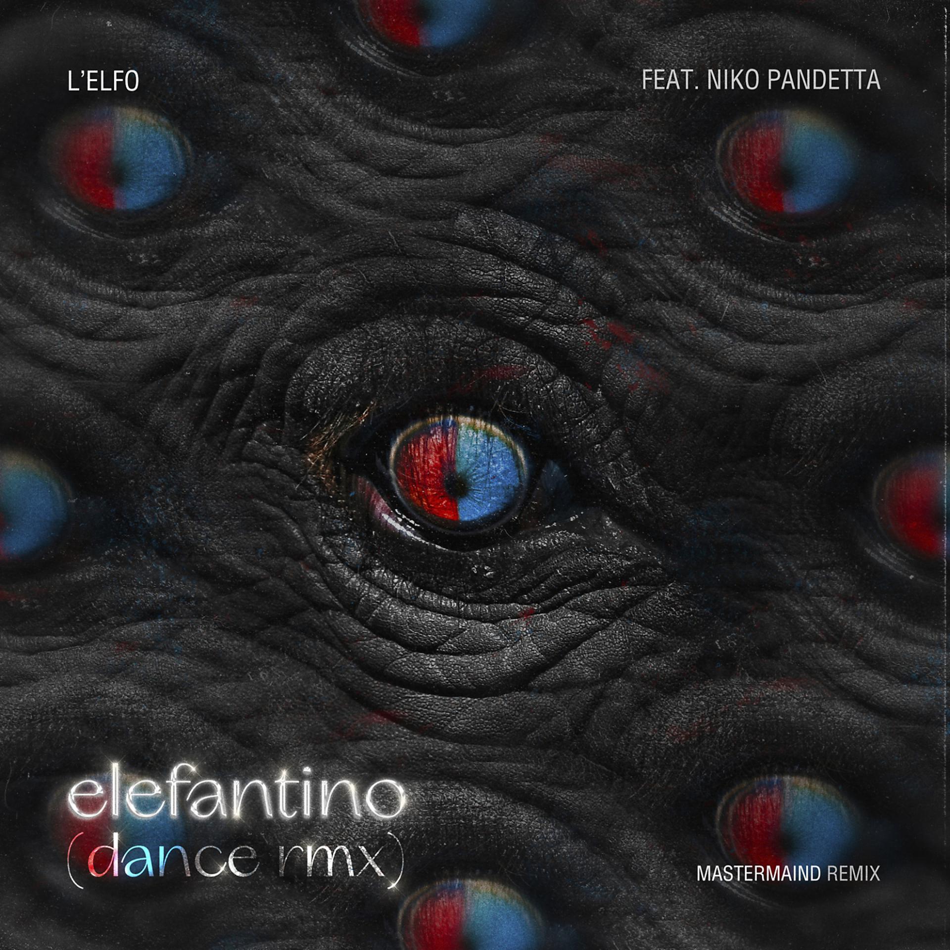 Постер альбома Elefantino (dance RMX)
