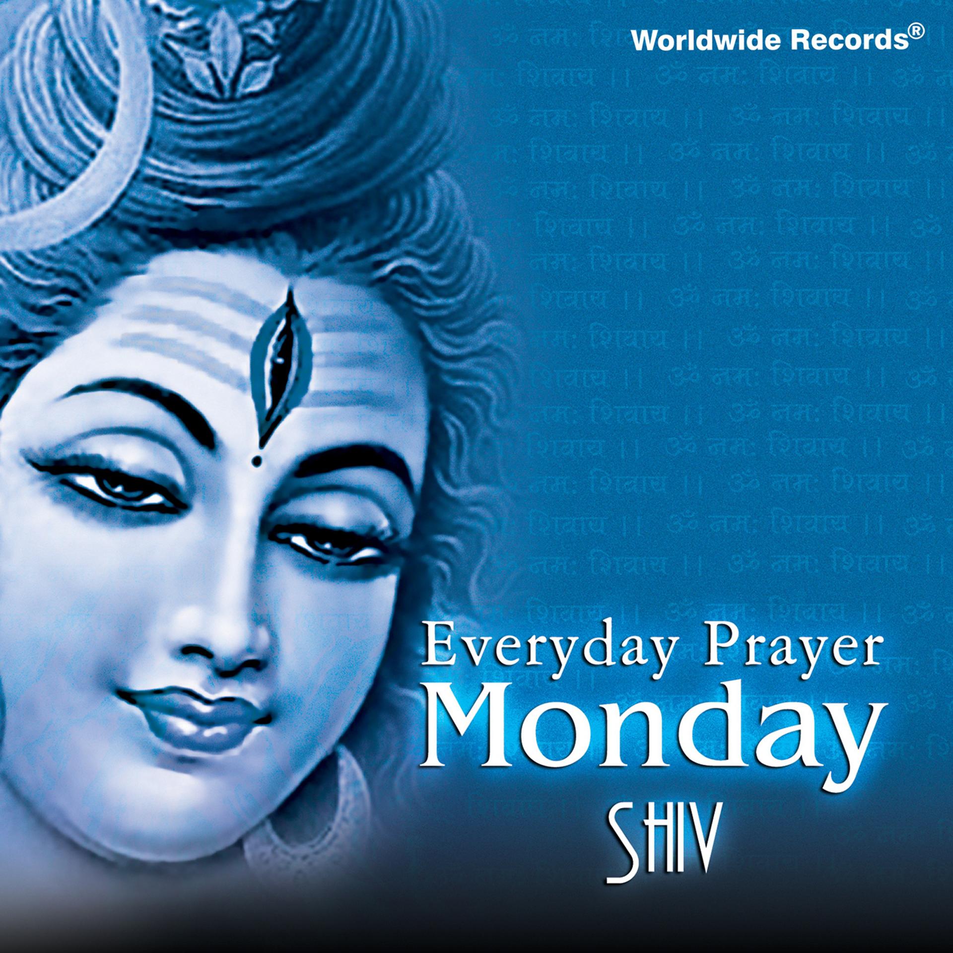 Постер альбома Everyday Prayer Monday: Shiv