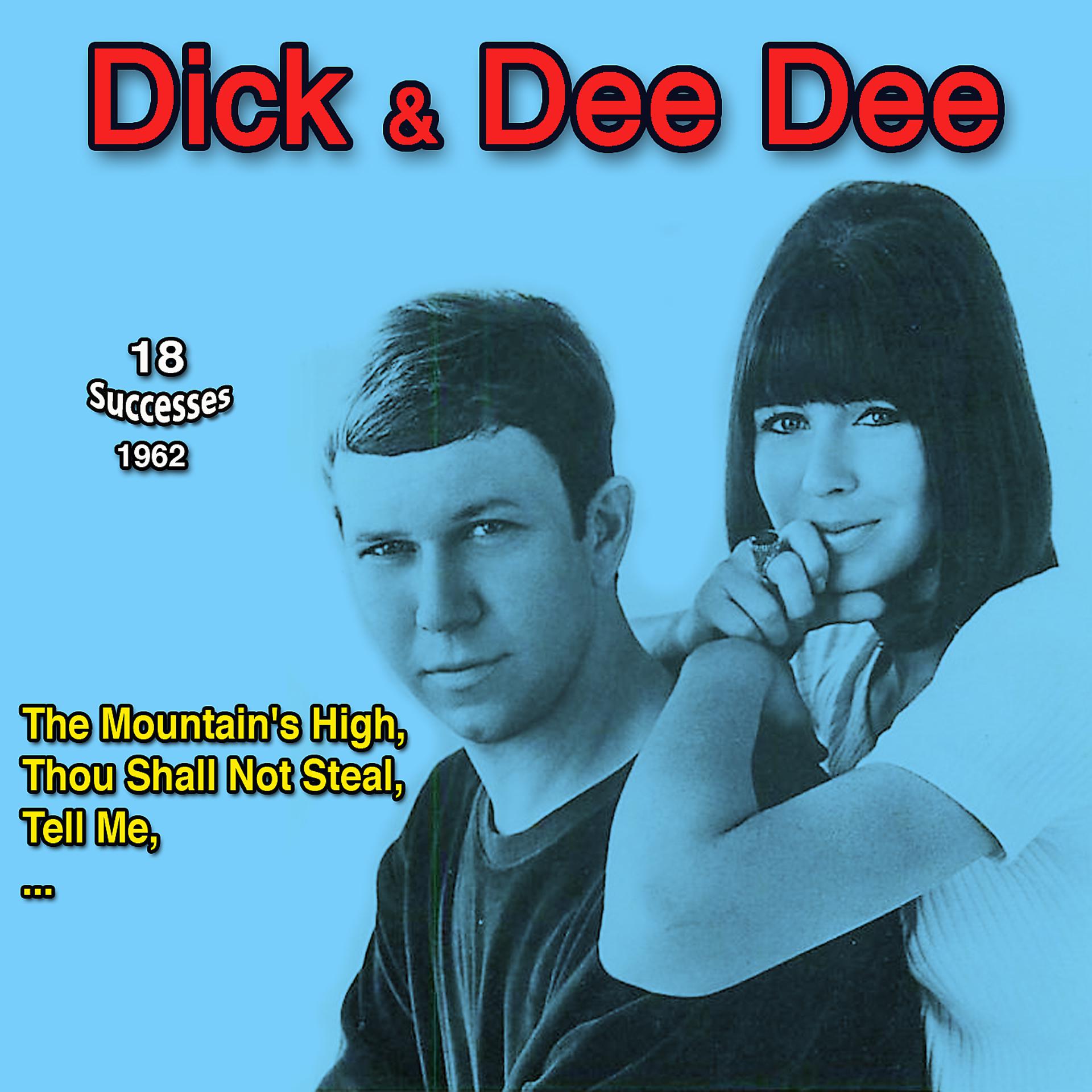 Постер альбома The Mountain's High: Dick and Dee Dee