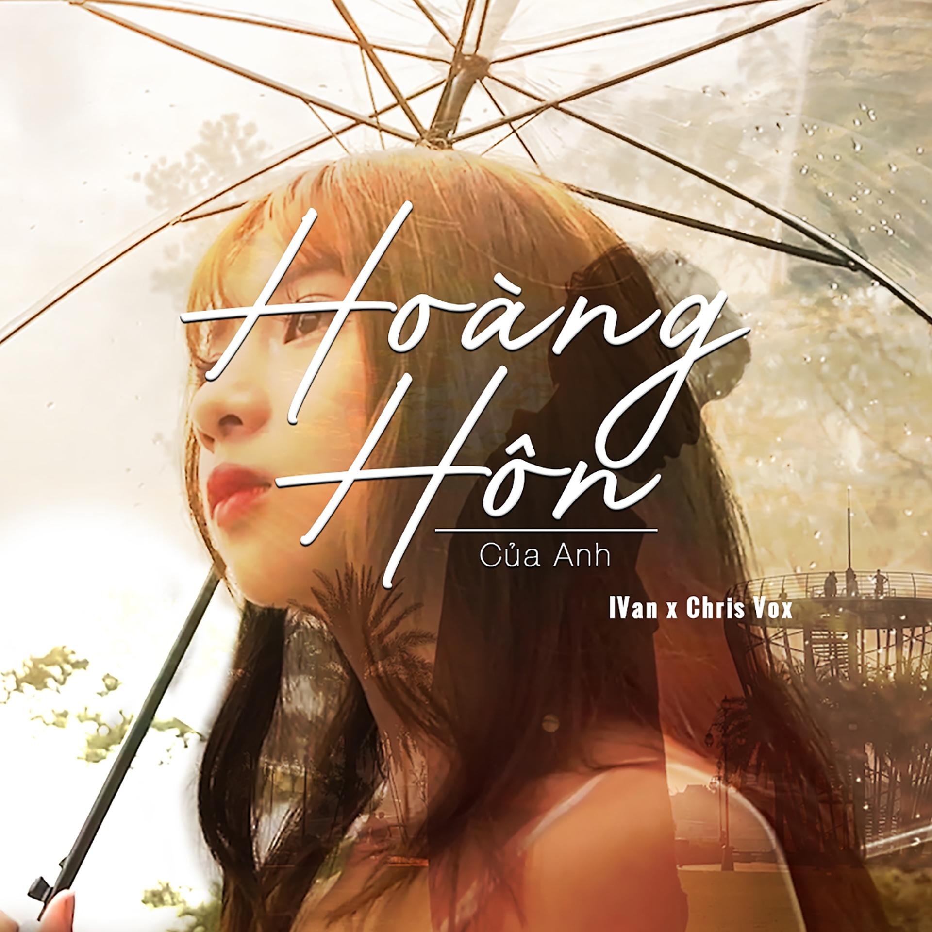 Постер альбома Hoàng Hôn Của Anh