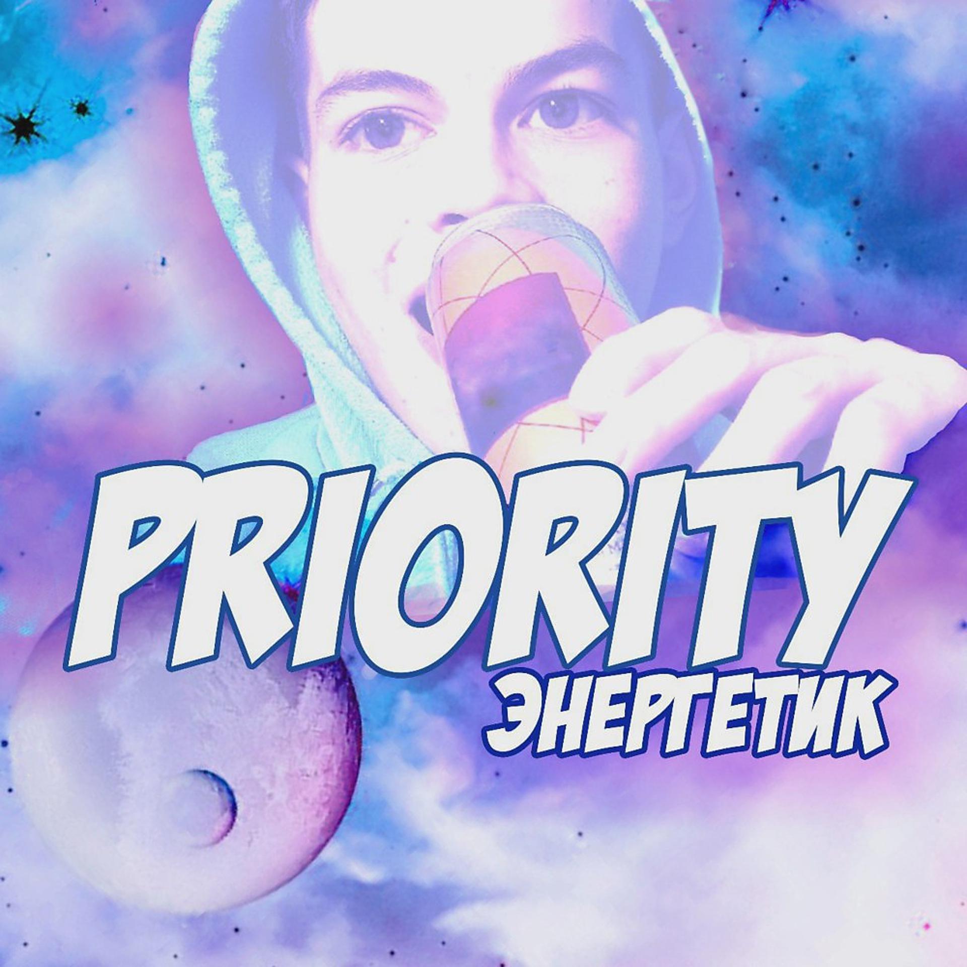 Постер альбома Priority (Prod. By PASTOV PROD)
