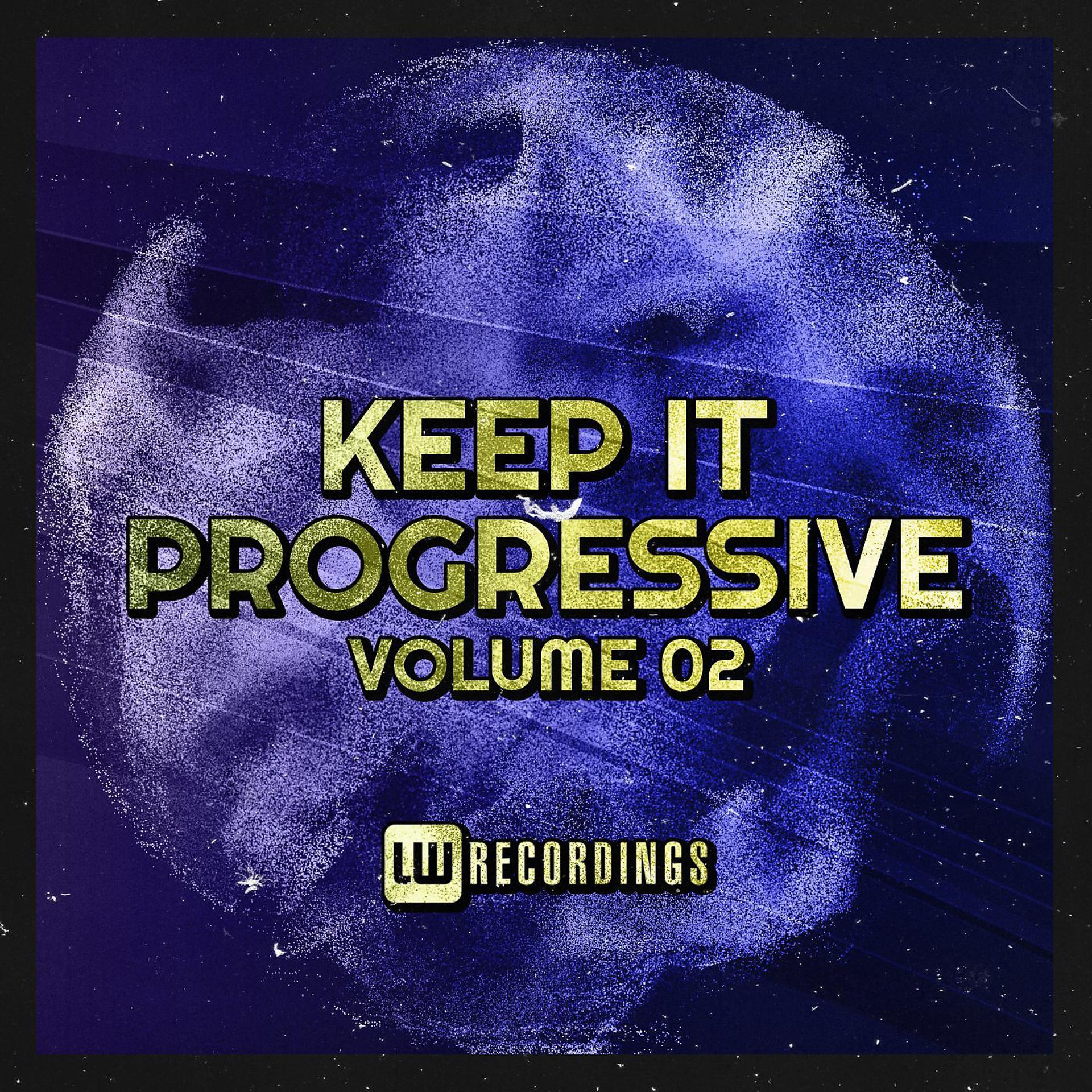 Постер альбома Keep It Progressive, Vol. 02