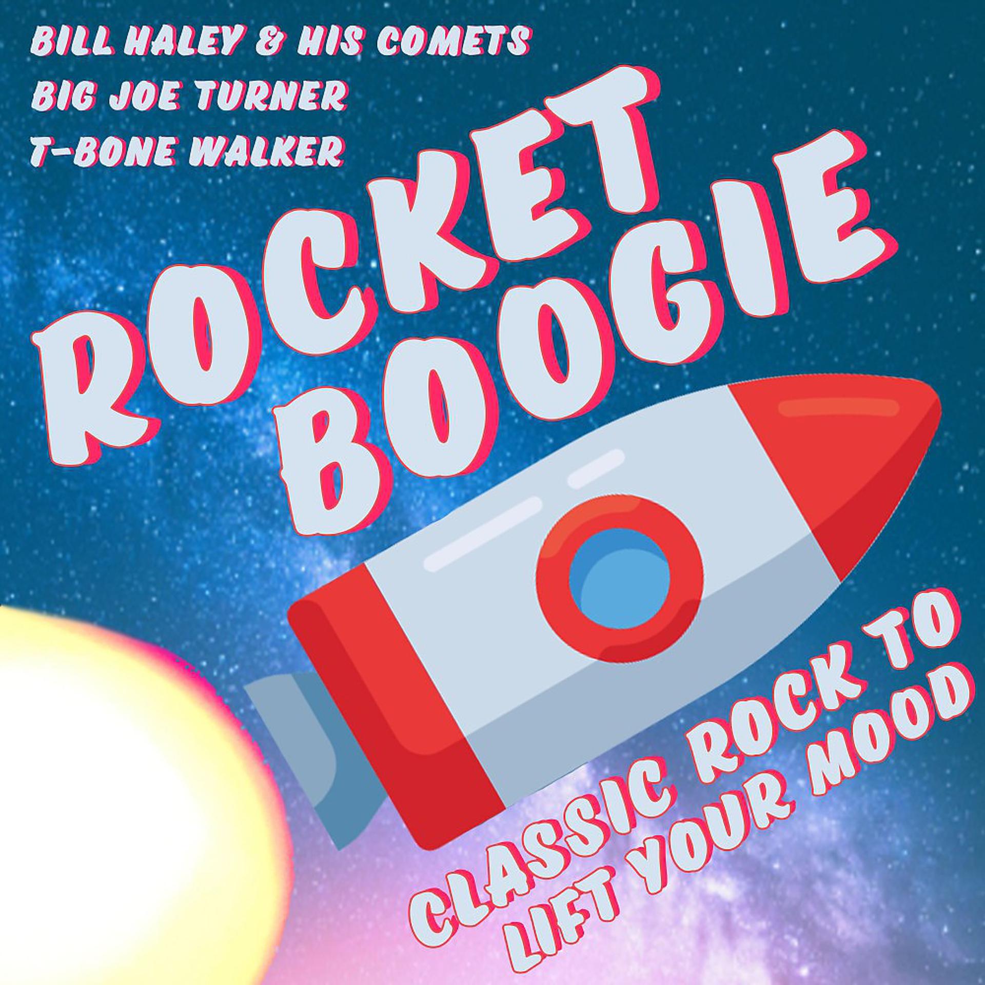 Постер альбома Rocket Boogie (Classic Rock to Lift Your Mood)