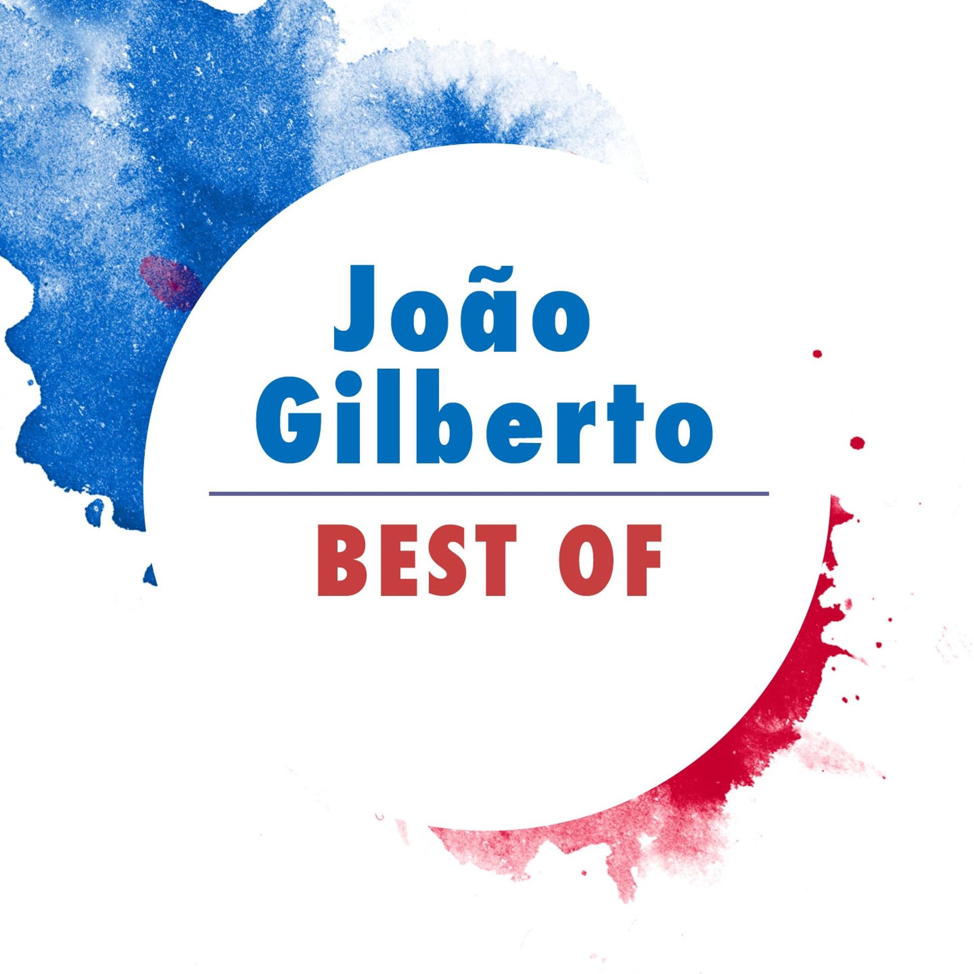 Постер альбома Best Of João Gilberto