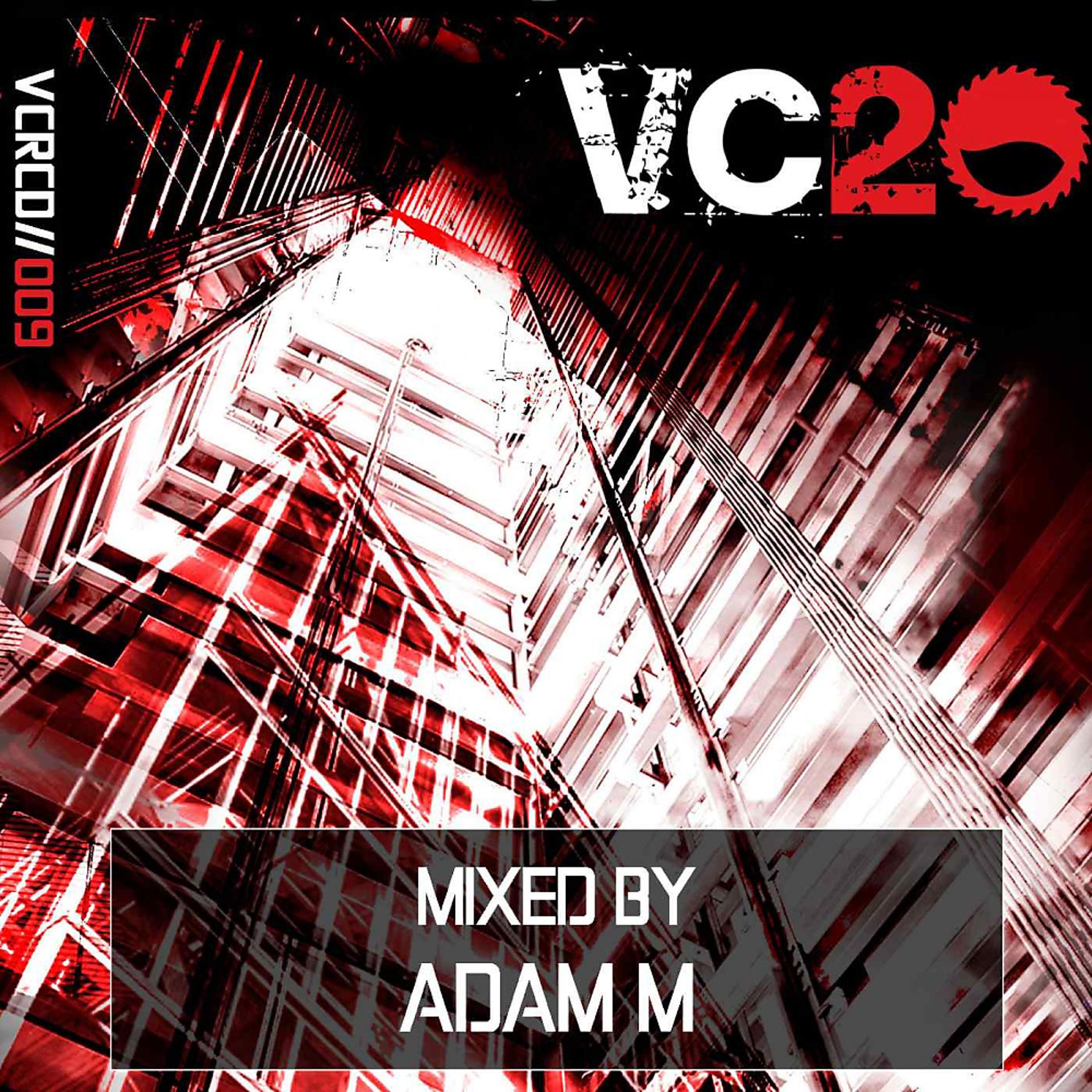 Постер альбома VC 20 - Mixed by Adam M