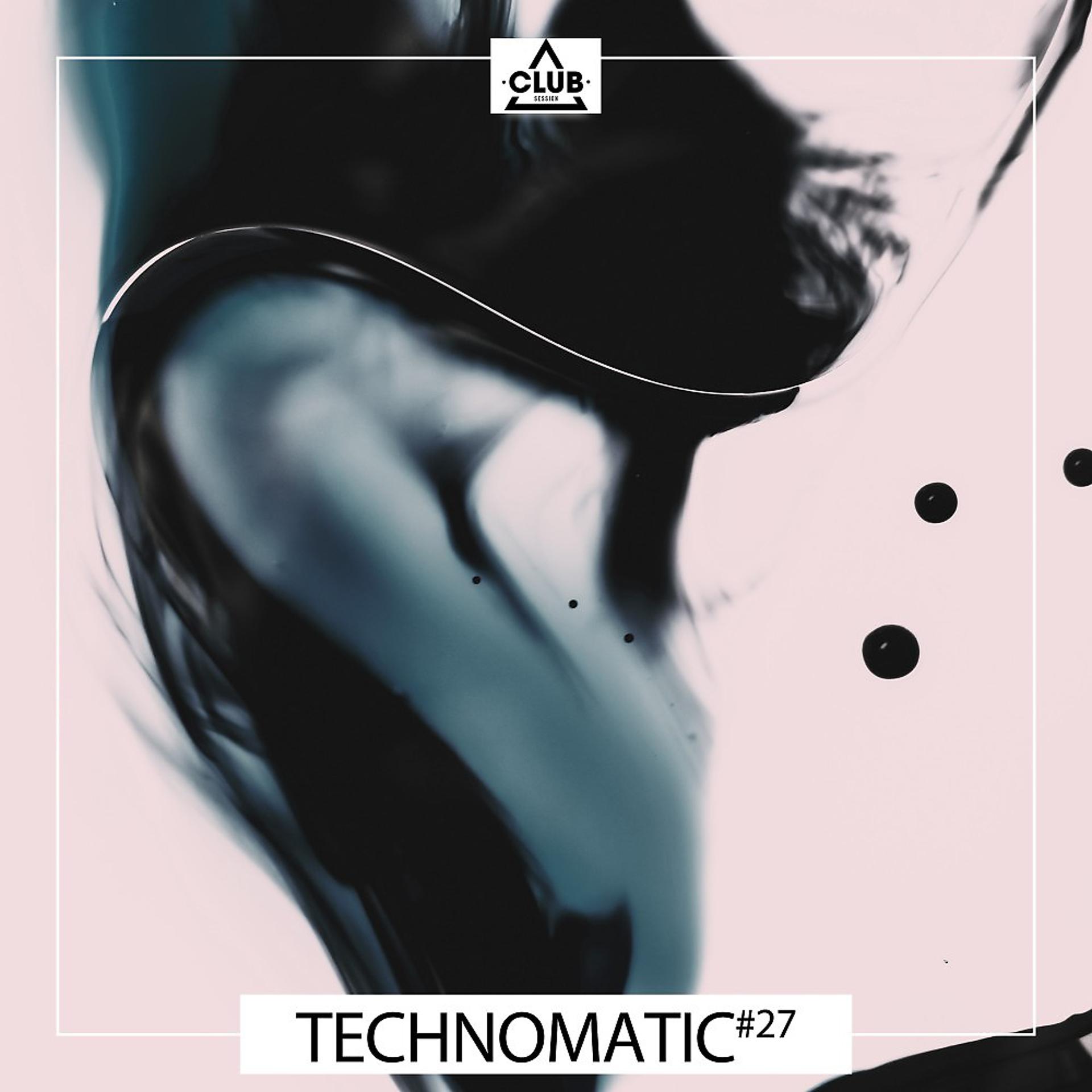 Постер альбома Technomatic #27