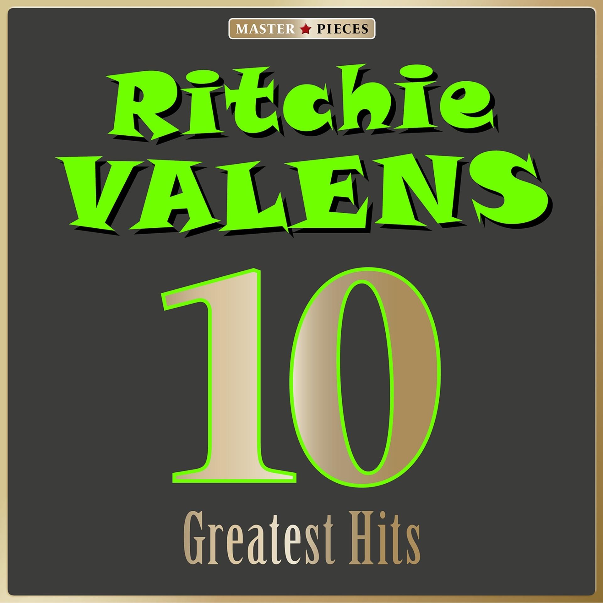 Постер альбома Masterpieces Presents Ritchie Valens: 10 Greatest Hits