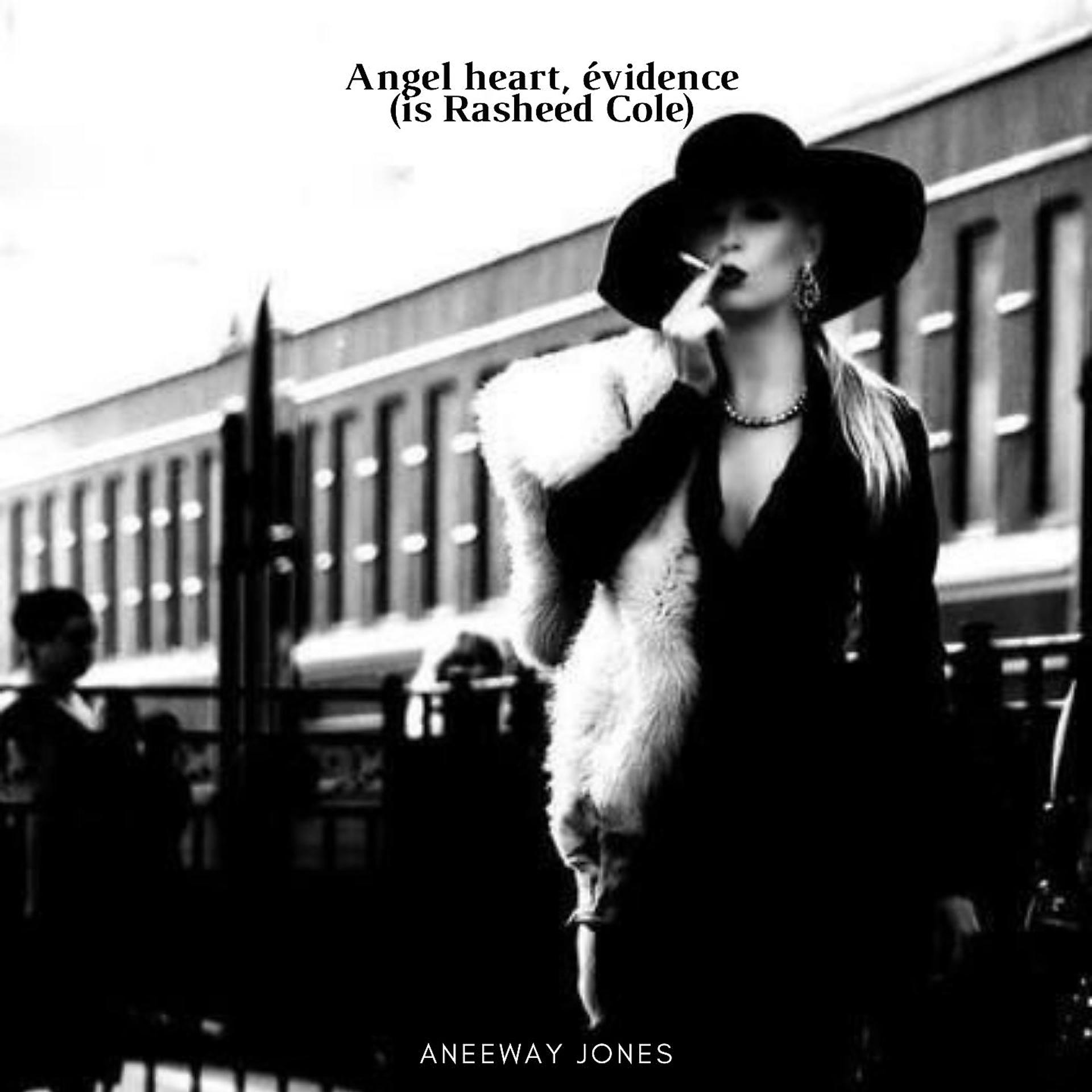 Постер альбома Angel heart, évidence (is Rasheed Cole)