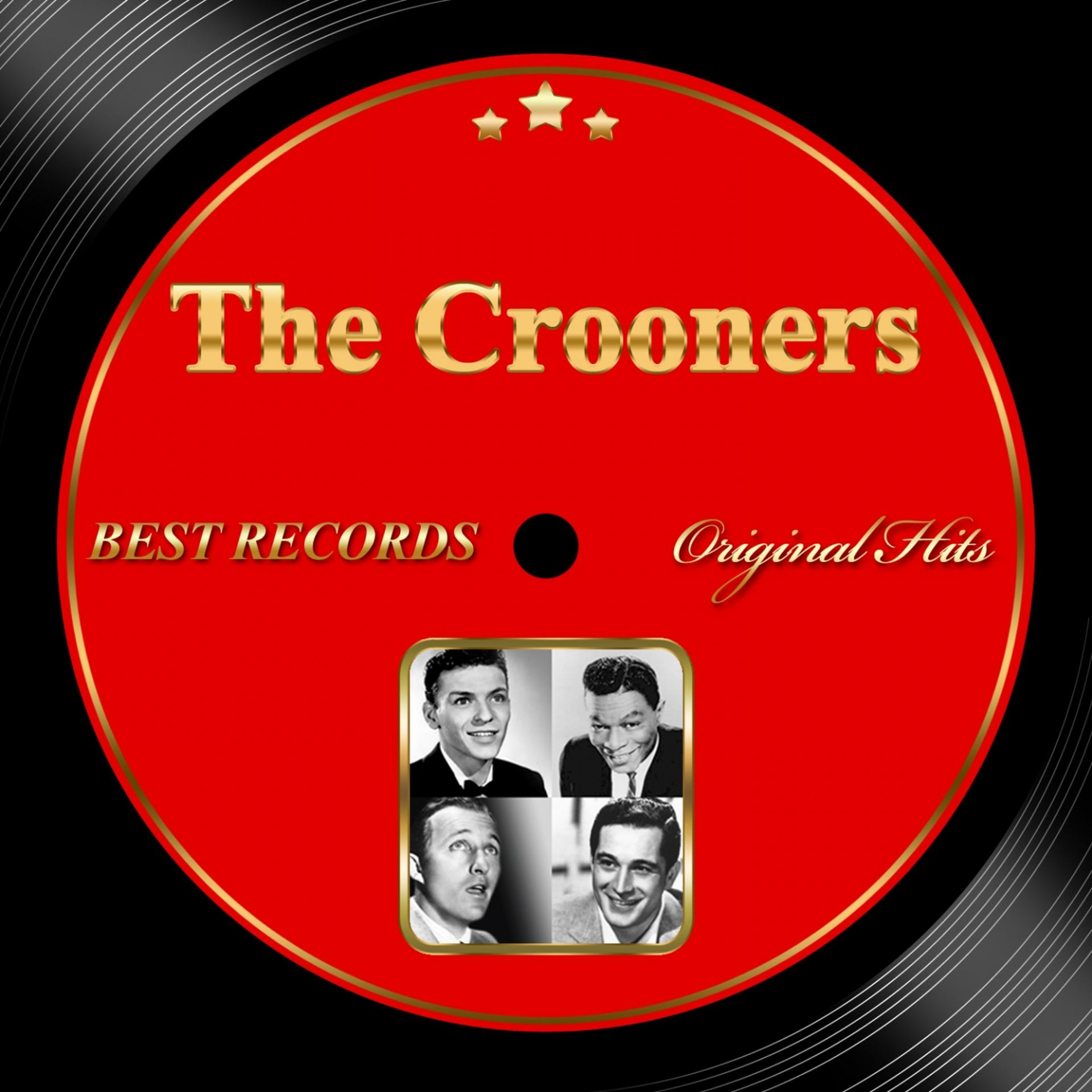 Постер альбома Original Hits: The Crooners