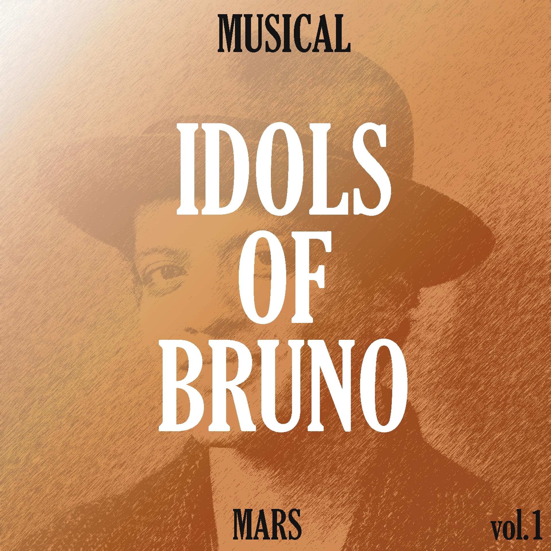 Постер альбома Musical Idols of Bruno Mars, Vol.1