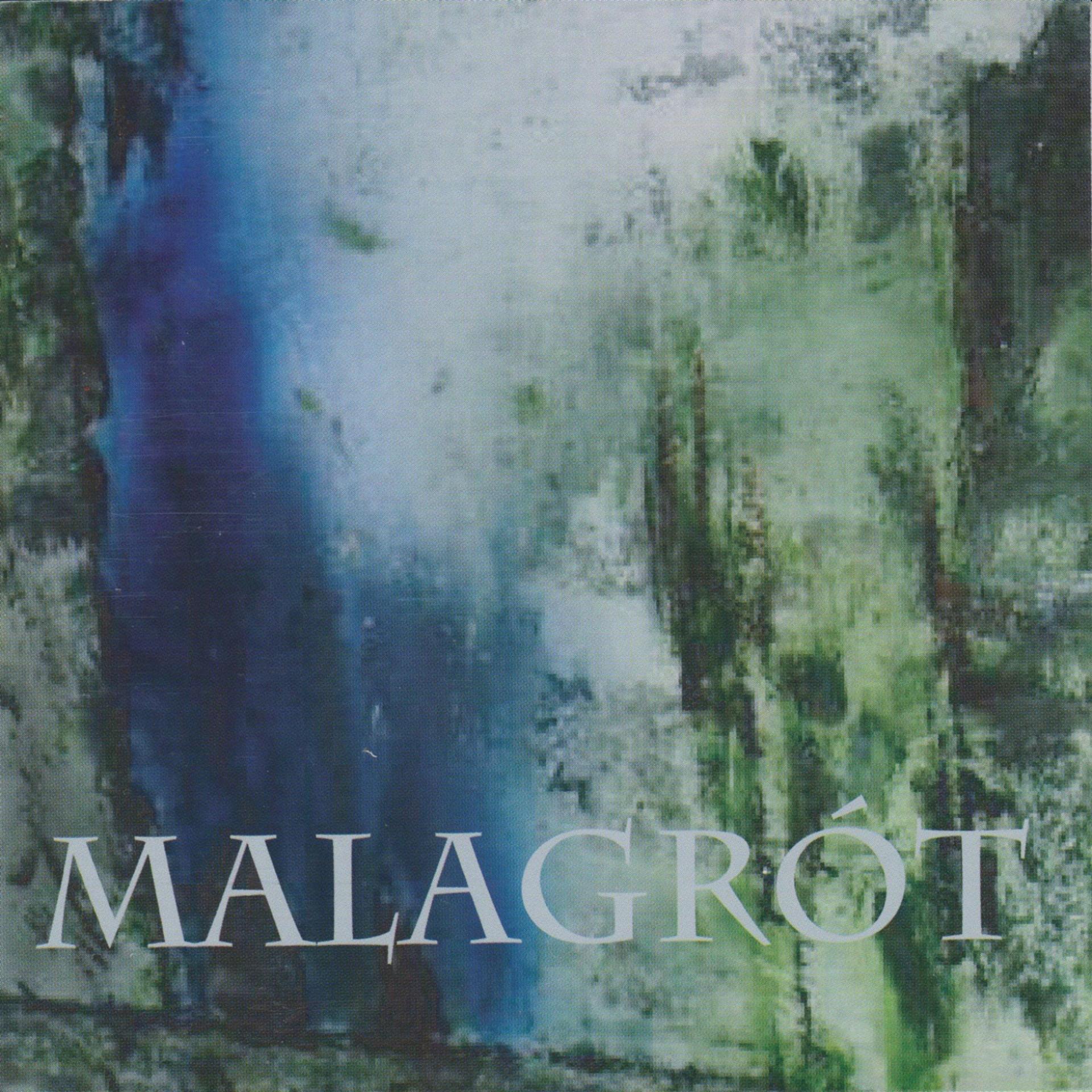 Постер альбома Malagrót