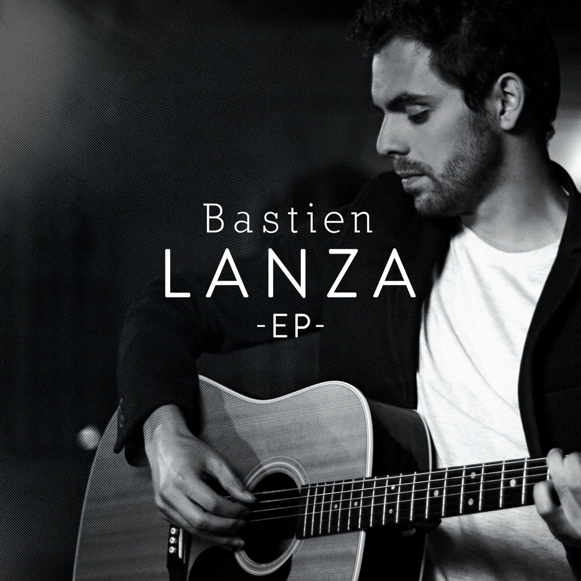Постер альбома Bastien Lanza