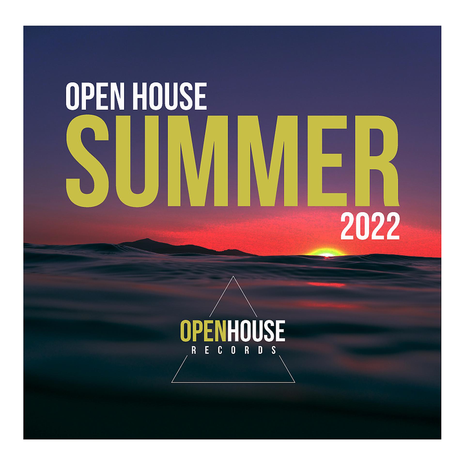 Постер альбома Open House Summer 2022