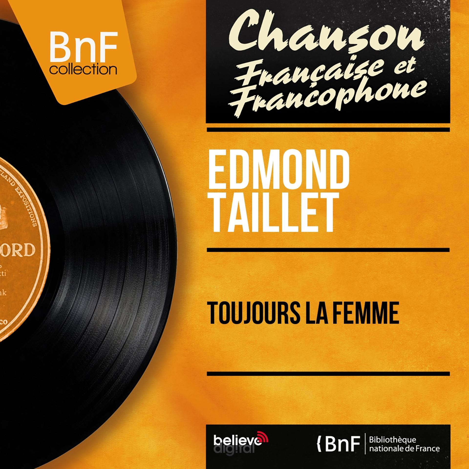 Постер альбома Toujours la femme (Mono Version)