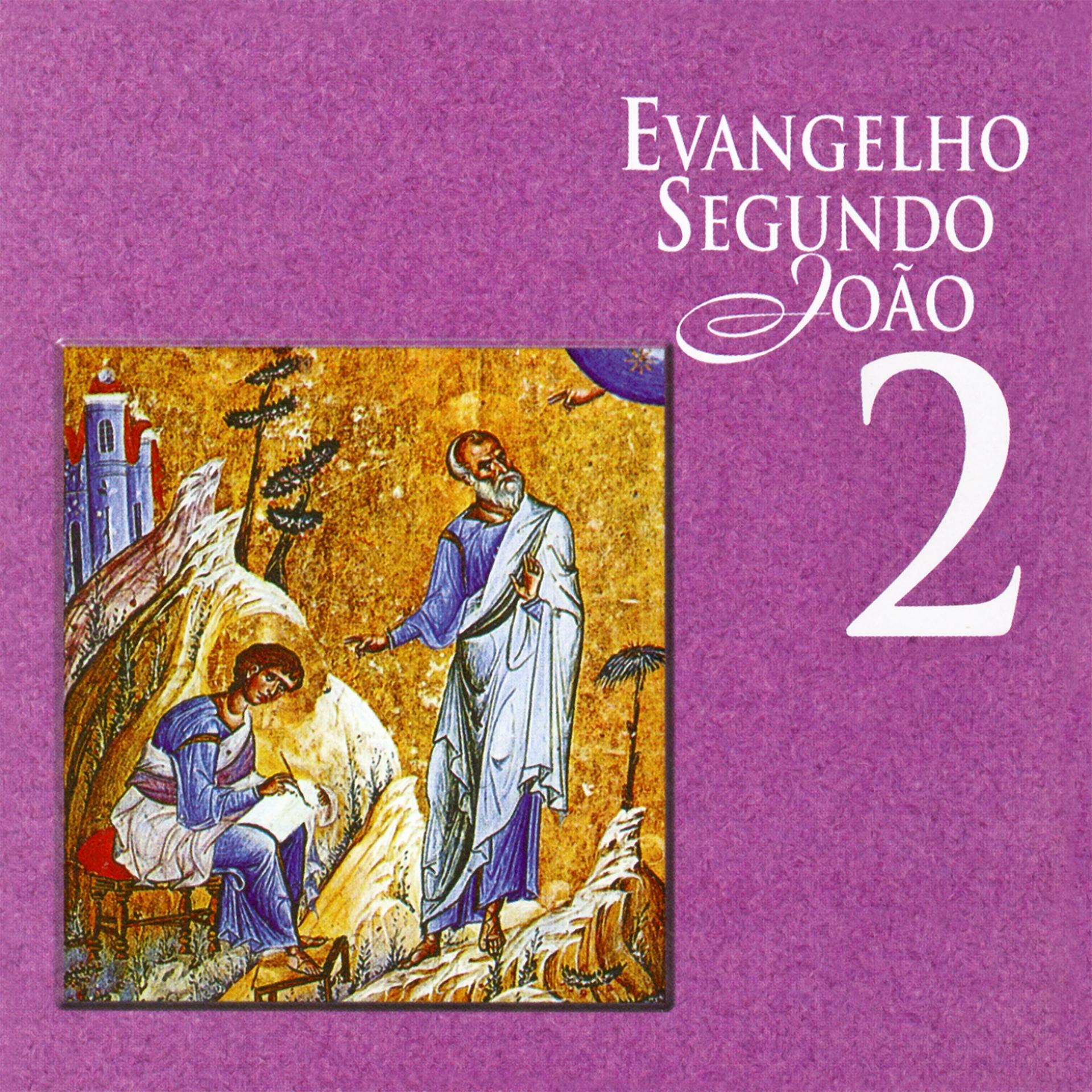 Постер альбома Evangelho Segundo João, Vol. 2